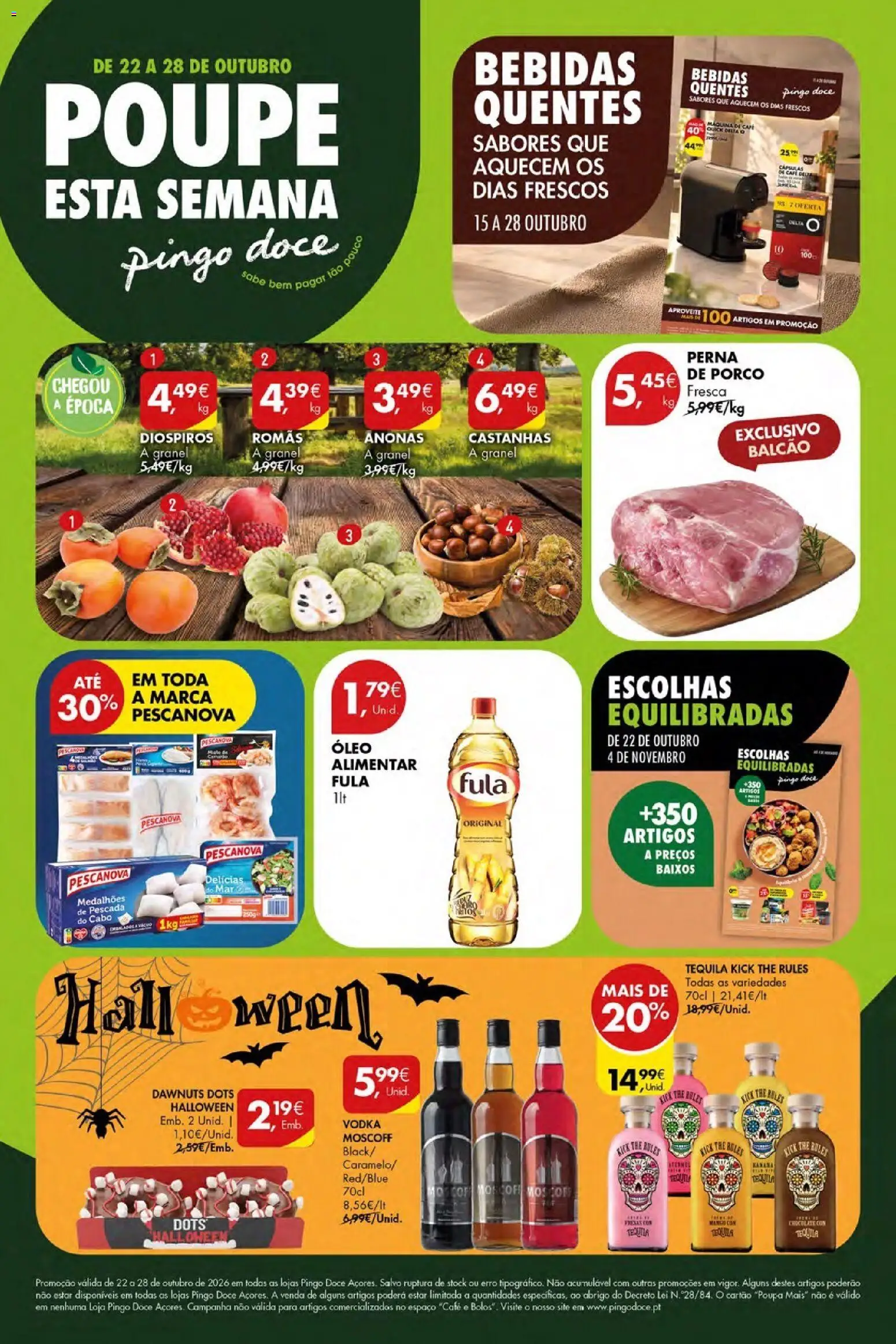 Pré-visualização do folheto da loja Pingo Doce válida a partir de 22/10/2026 - Chocolate, Camarão, Vodka, Máquina de café, Tequila, Pescada, Óleo, Cápsulas