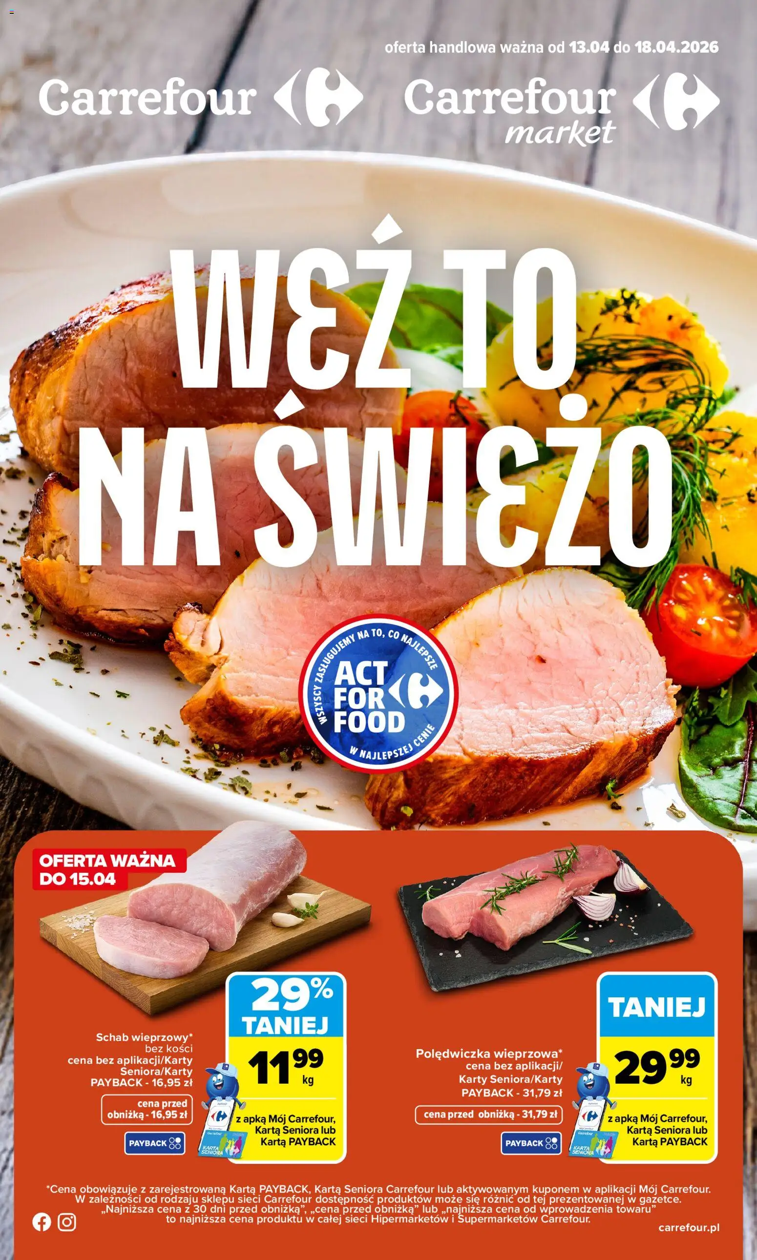 Pogląd gazetki "Carrefour gazetka - Weź to na świeżo" ze sklepu Carrefour ważnej od 13.04.2026 - Schab, Karta