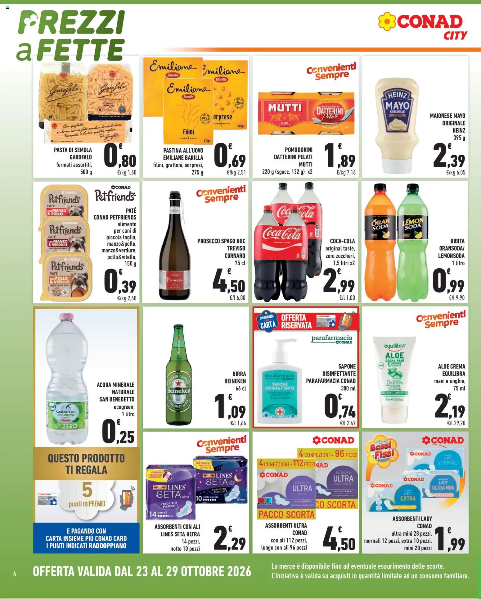 Anteprima dell'opuscolo Conad volantino City Lombardia dal negozio Conad valido da 23/10/2026 - Prosecco, Acqua minerale, Manzo, Verdure, Bibita, Sapone, Mutti, Birra Heineken