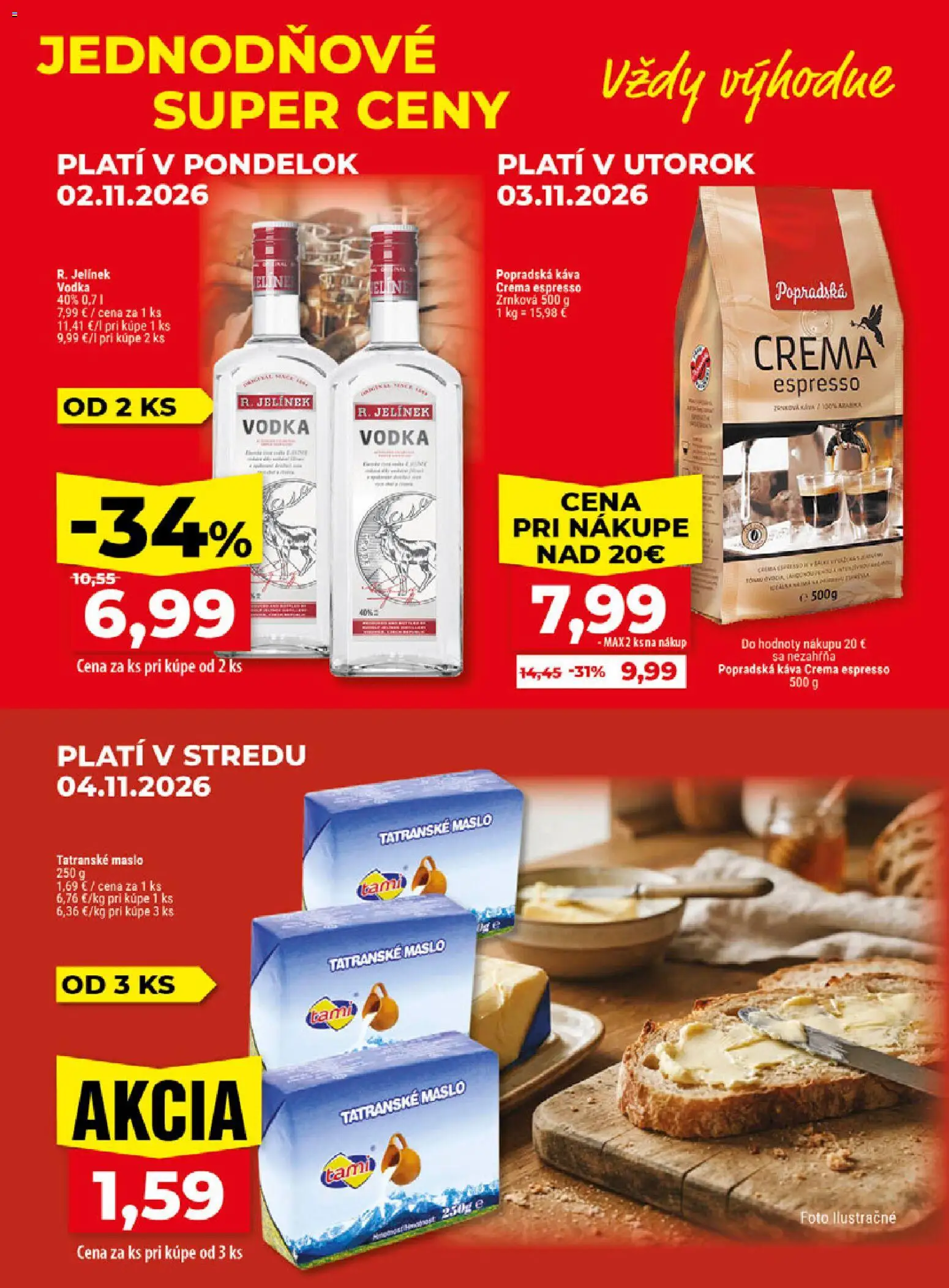 Náhľad Klas letáku platného od 02.11.2026 - Maslo, Káva, Vodka, Popradská káva, Tatranské maslo, Maslo 250 g