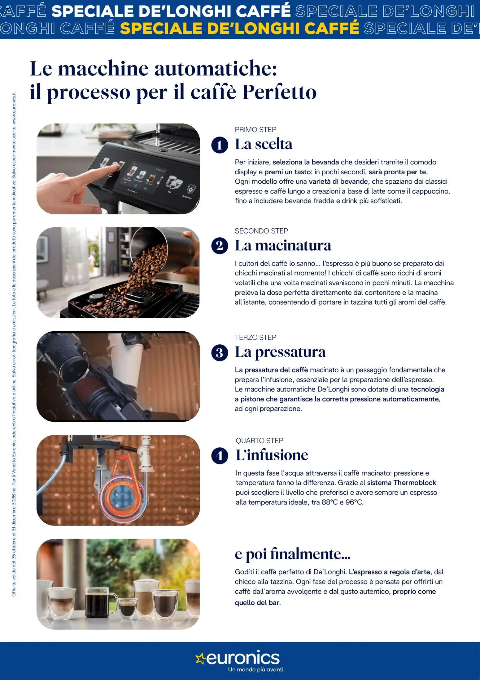 Anteprima dell'opuscolo Euronics volantino De Longhi dal negozio Euronics valido da 25/10/2026
