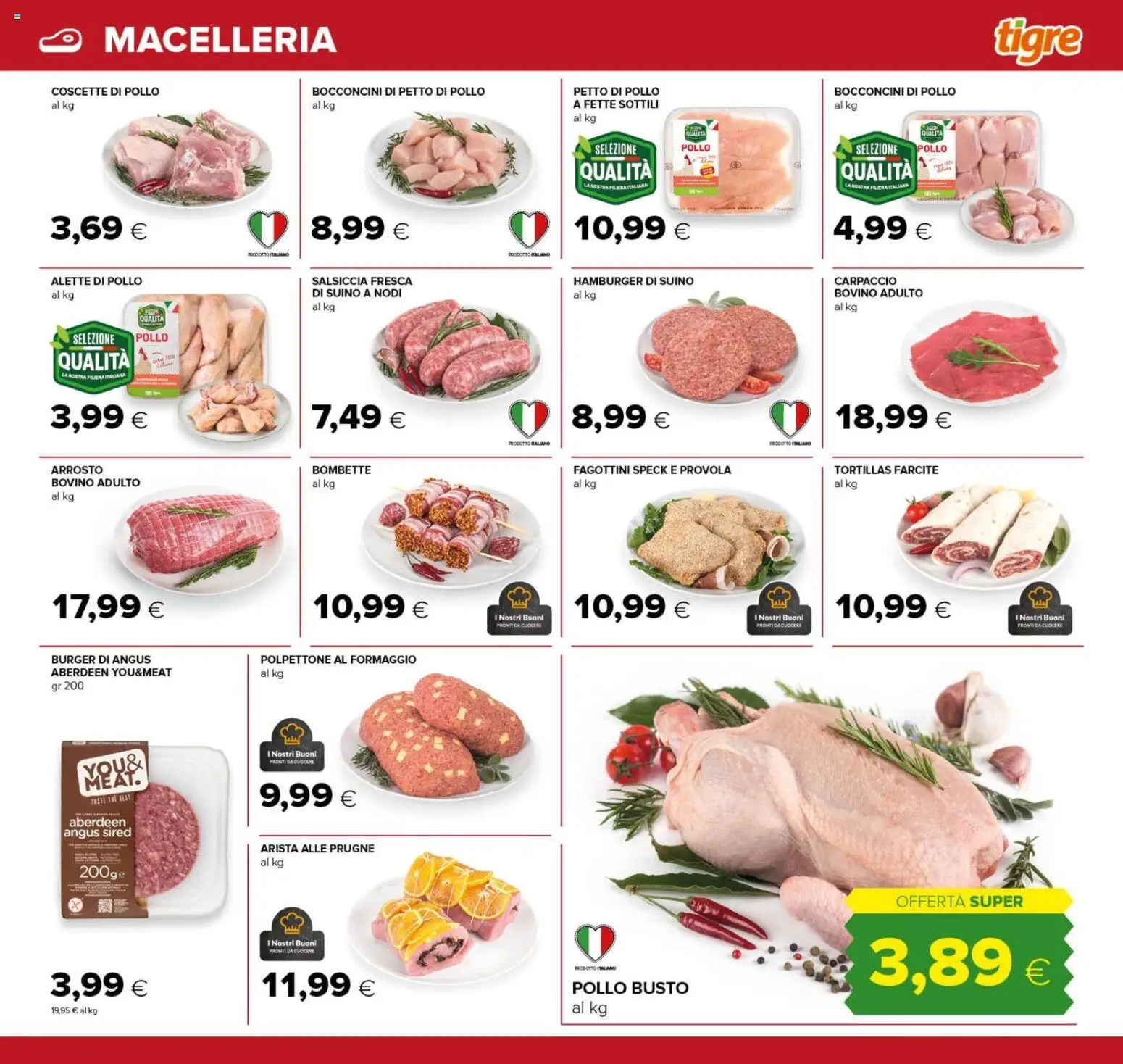 Anteprima dell'opuscolo Tigre volantino Roma dal negozio Tigre valido da 22/10/2026 - Pollo, Speck, Carpaccio, Salsiccia, Bovino, Prugne, Provola, Suino