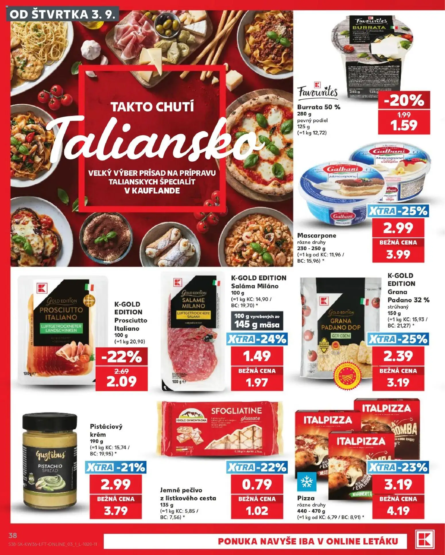 Náhľad Kaufland letáku platného od 03.09.2026 - Pizza, Burrata, Mascarpone, Prosciutto, Pečivo, Saláma, Krém