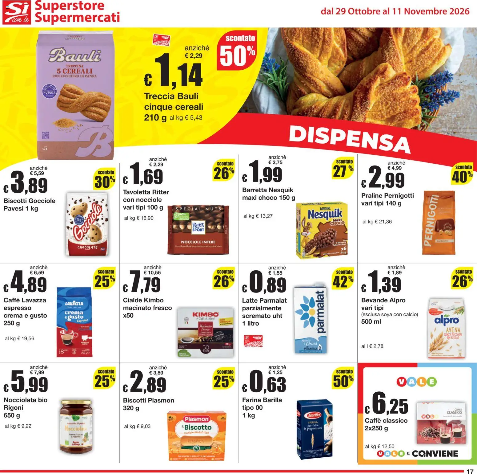 Anteprima dell'opuscolo Sì con Te volantino Superstore, Supermercati dal negozio Sì con Te valido da 29/10/2026 - Crema, Caffè, Biscotti, Olio, Cereali, Nocciole, Barretta, Tavoletta