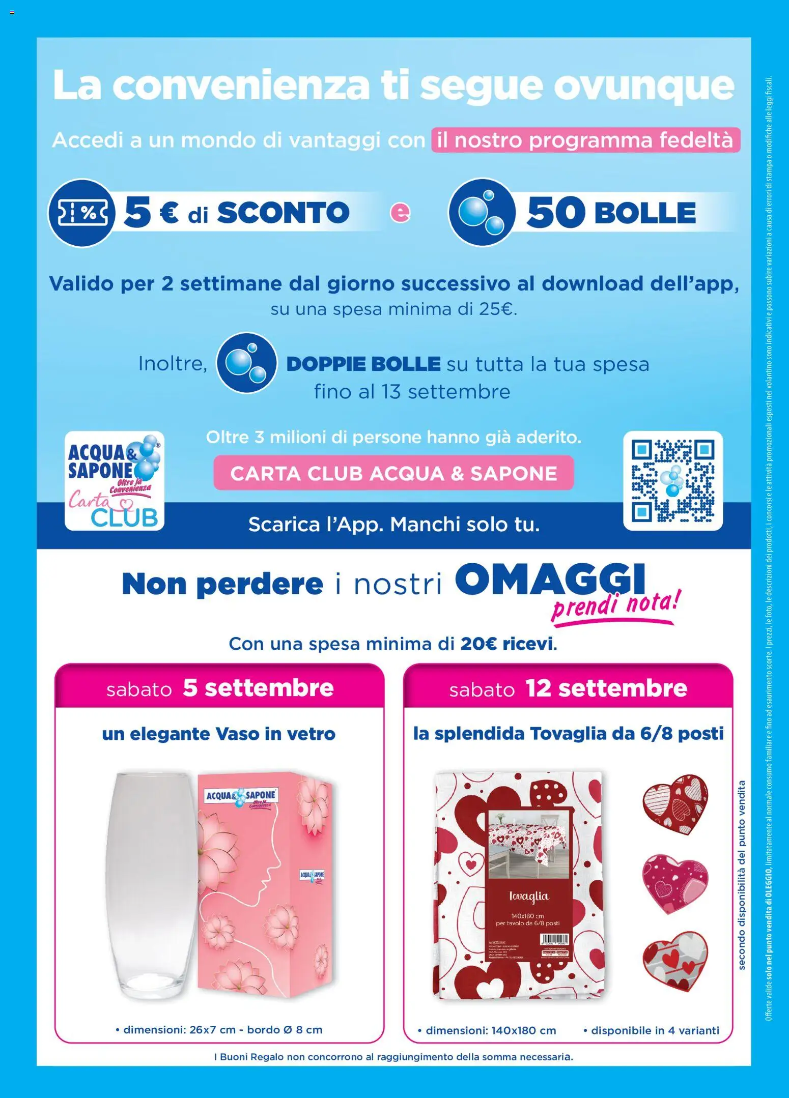 Anteprima dell'opuscolo Acqua e Sapone volantino Oleggio dal negozio Acqua e Sapone valido da 26/08/2026 - Stampa, Acqua, Tavolo, Tovaglia, Sapone, Vaso