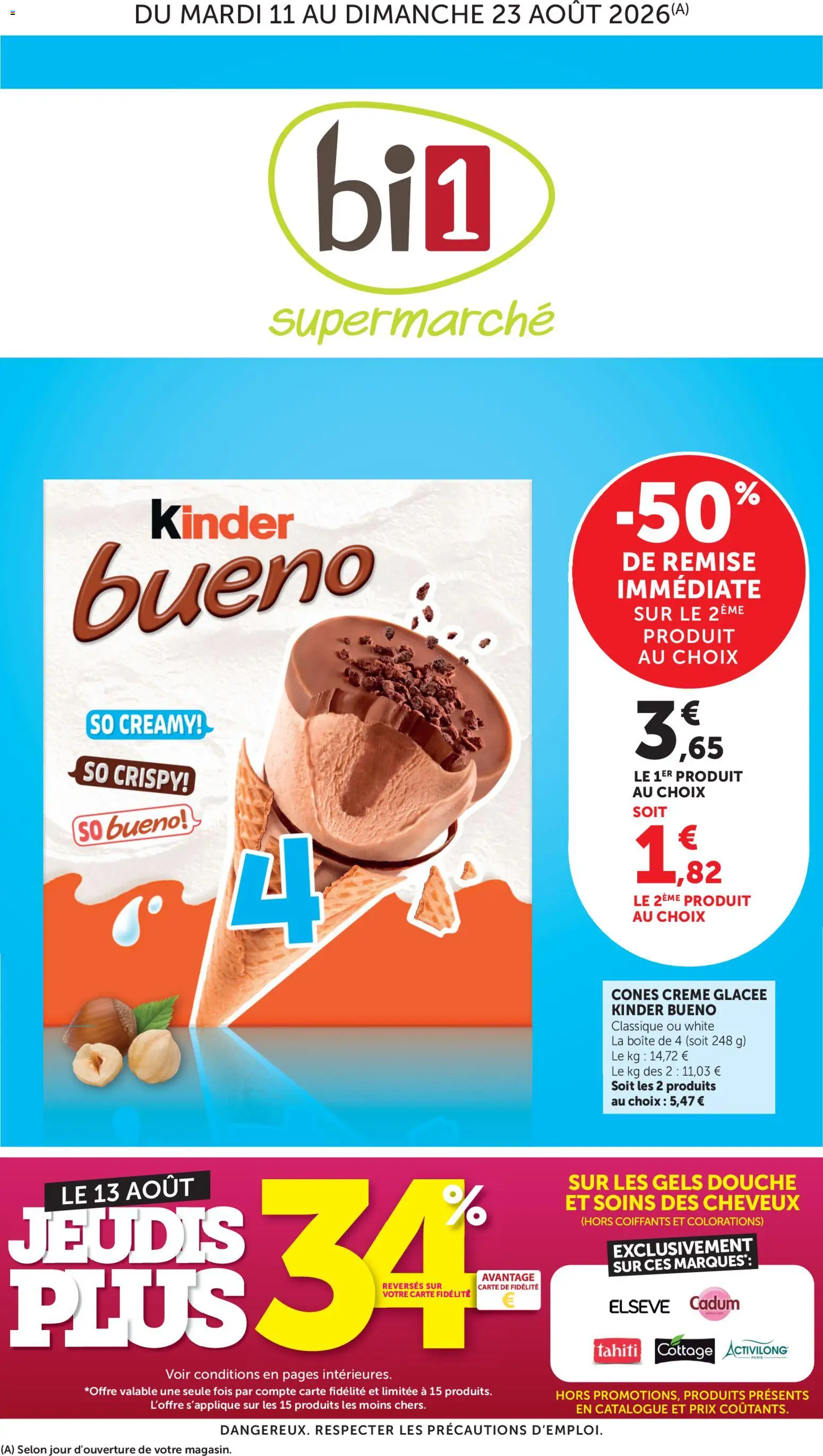 Prévisualisation de bi1 catalogue du magasin bi1 formulaire valide 11/08/2026 - Kinder Bueno, Douche, Crème, Cônes