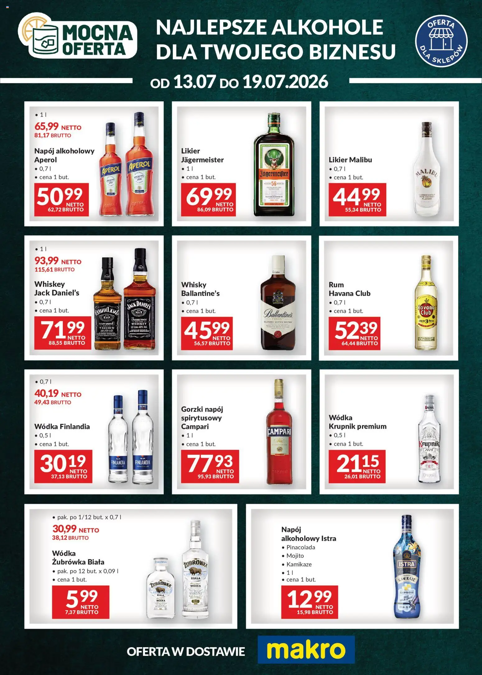 Pogląd gazetki "Makro gazetka - Mocna oferta" ze sklepu Makro ważnej od 13.07.2026 - Jagermeister, Krupnik, Whisky, Malibu, Pinacolada, Jack Daniel's, Wódka finlandia, Scotch whisky