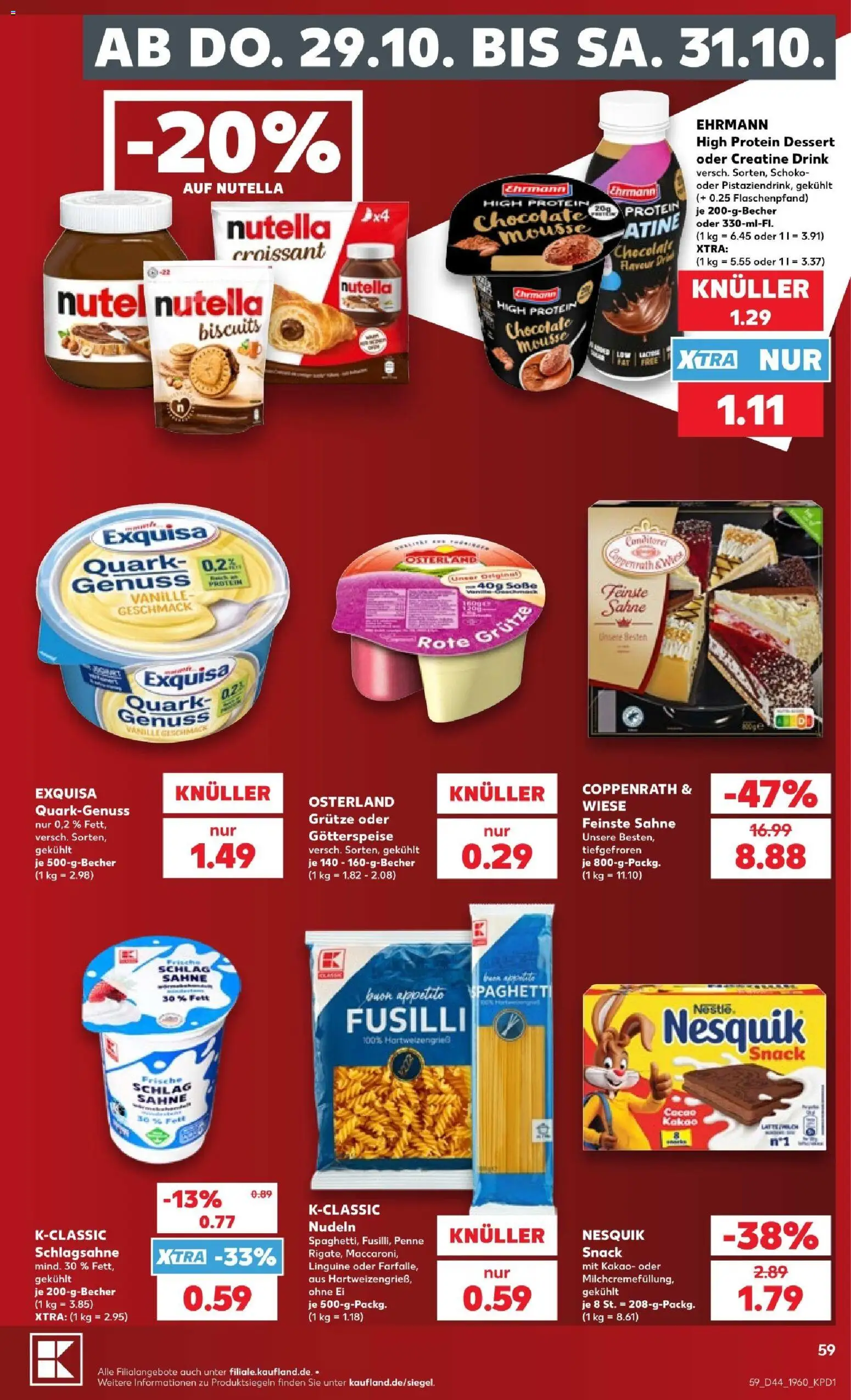Vorschau von dem Prospekt des Geschäftes Kaufland, gültig ab dem 24.10.2026 - Croissant, Nutella, Quark, Nudeln, Sahne, Vanille, Nesquik, Exquisa