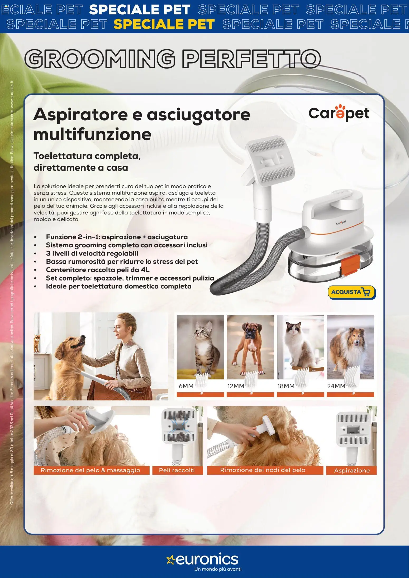 Anteprima dell'opuscolo Euronics volantino Pet dal negozio Euronics valido da 05/05/2026 - Contenitore