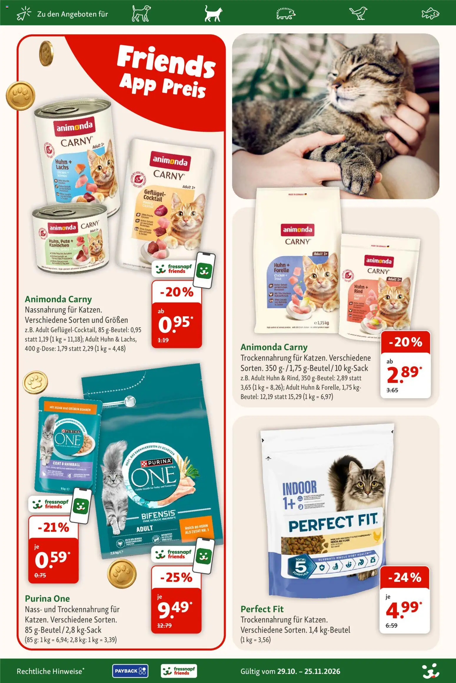 Vorschau von dem Prospekt des Geschäftes Fressnapf, gültig ab dem 29.10.2026 - Kaninchen, Lachs, Zucker, Getreide, Purina one, Pute