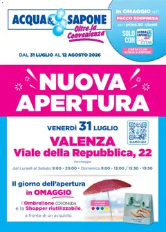 Anteprima dell'opuscolo Acqua e Sapone volantino Apertura Valenza dal negozio Acqua e Sapone valido da 31/07/2026