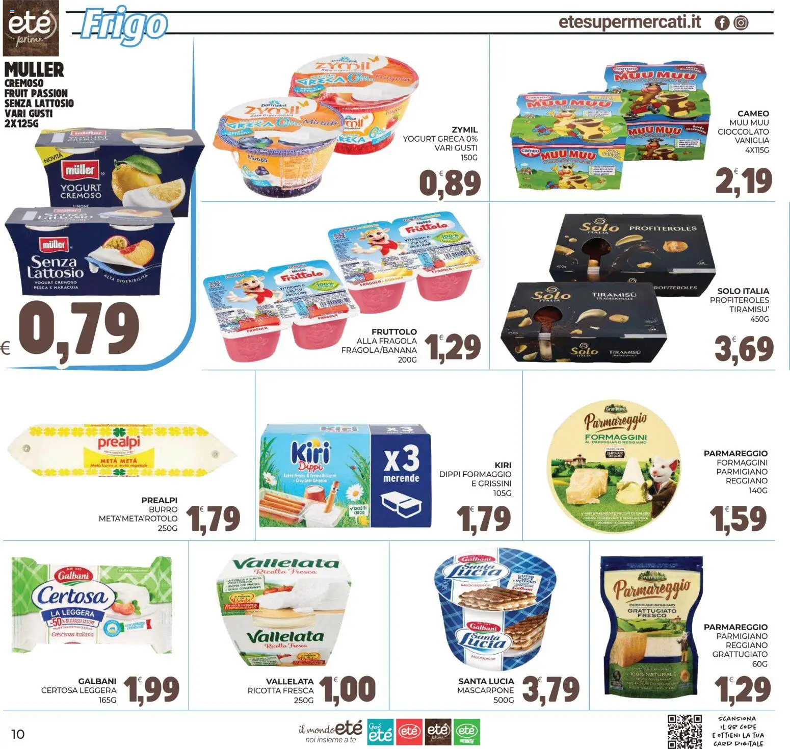Anteprima dell'opuscolo Eté volantino Prime dal negozio Eté valido da 23/10/2026 - Latte, Tiramisù, Parmigiano reggiano, Mascarpone, Profiteroles, Tè, Senza lattosio, Yogurt cremoso