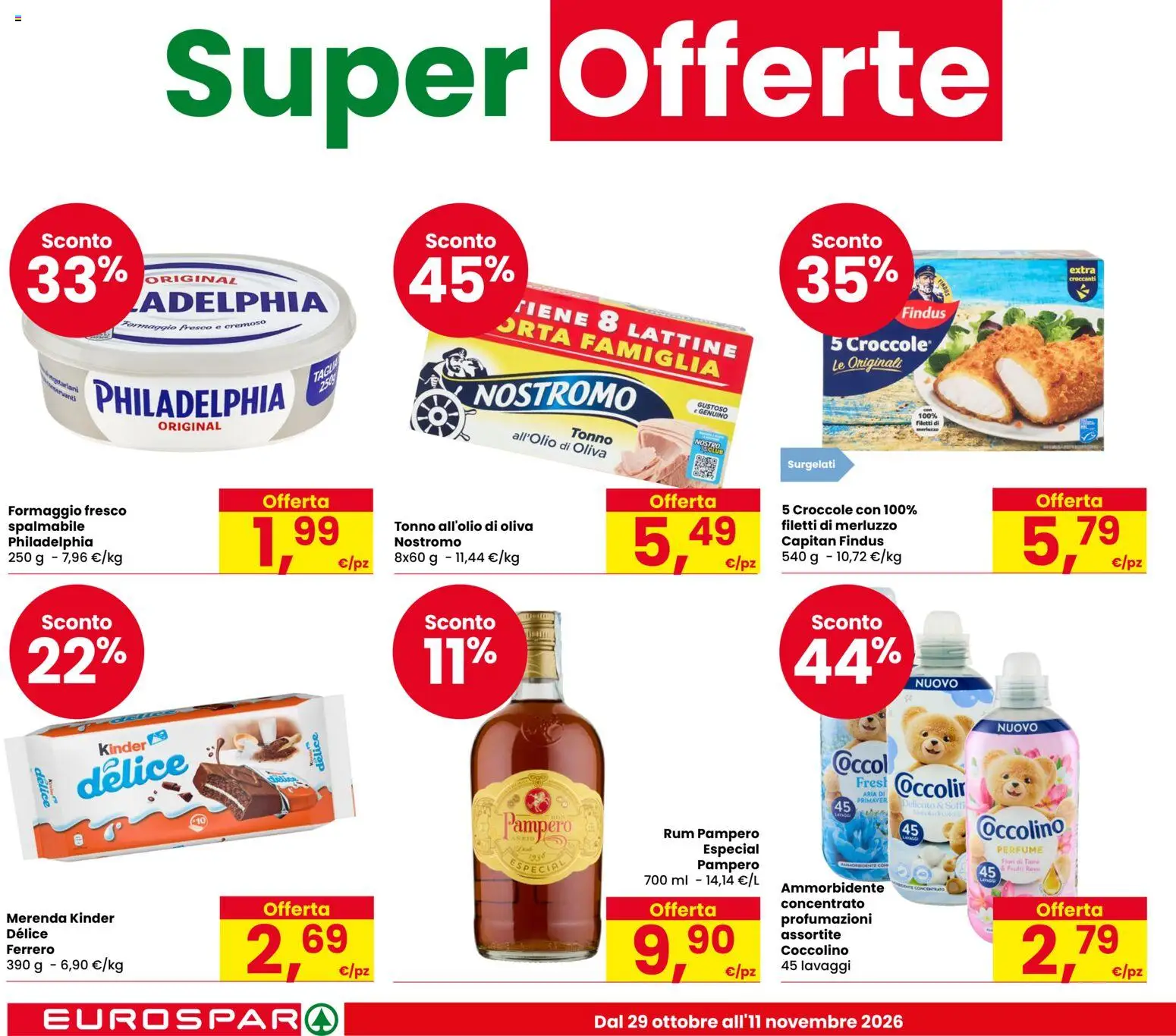 Anteprima dell'opuscolo Eurospar volantino Malcesine dal negozio Eurospar valido da 29/10/2026 - Formaggio, Tonno, Merluzzo, Rum, Ammorbidente, Pampero rum, Formaggio fresco
