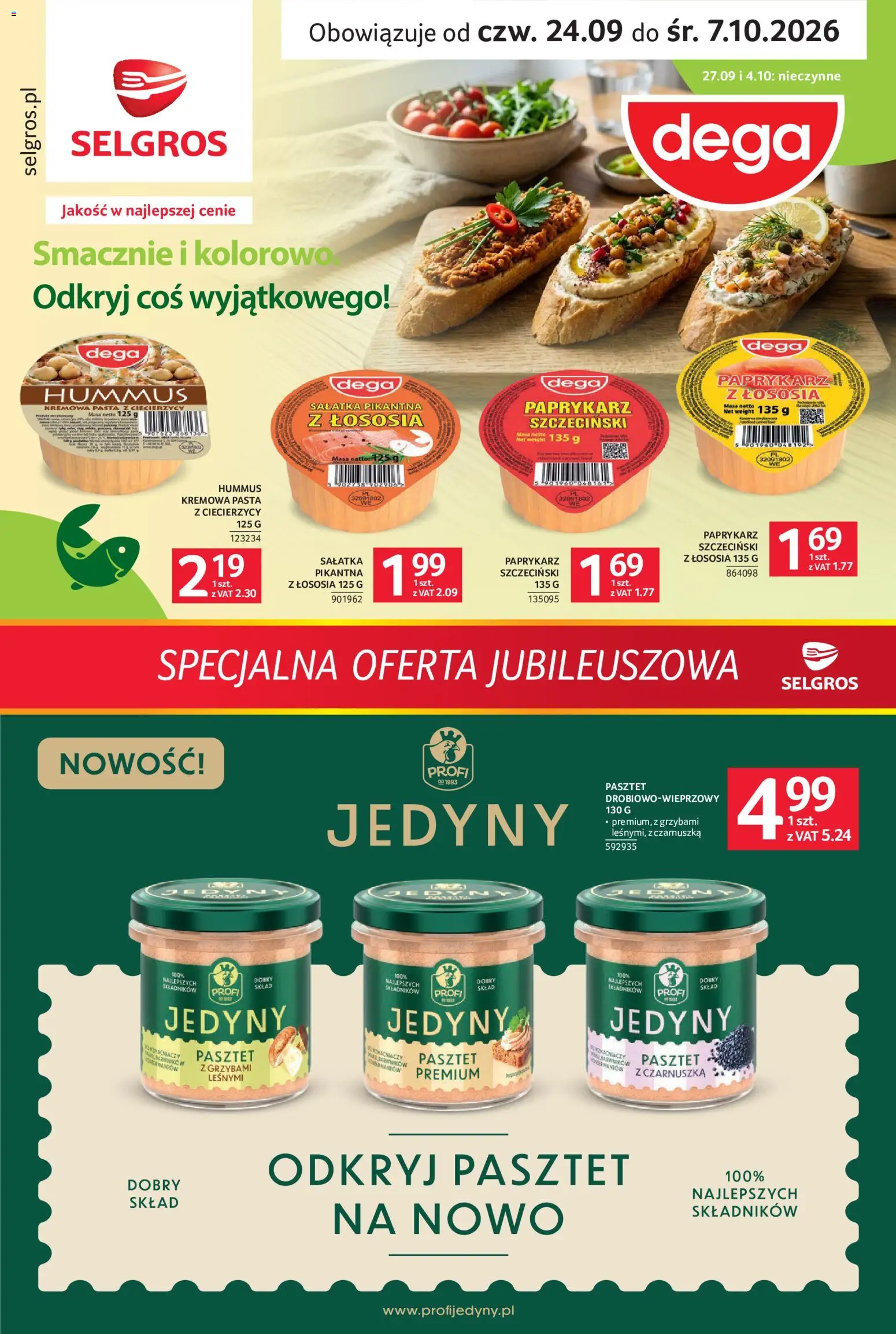 Pogląd gazetki "Selgros cash&carry gazetka - Specjalna Oferta Jubileuszowa" ze sklepu Selgros cash&carry ważnej od 24.09.2026 - Pasta, Sałatka, Czarnuszka, Pasztet, Hummus, Paprykarz