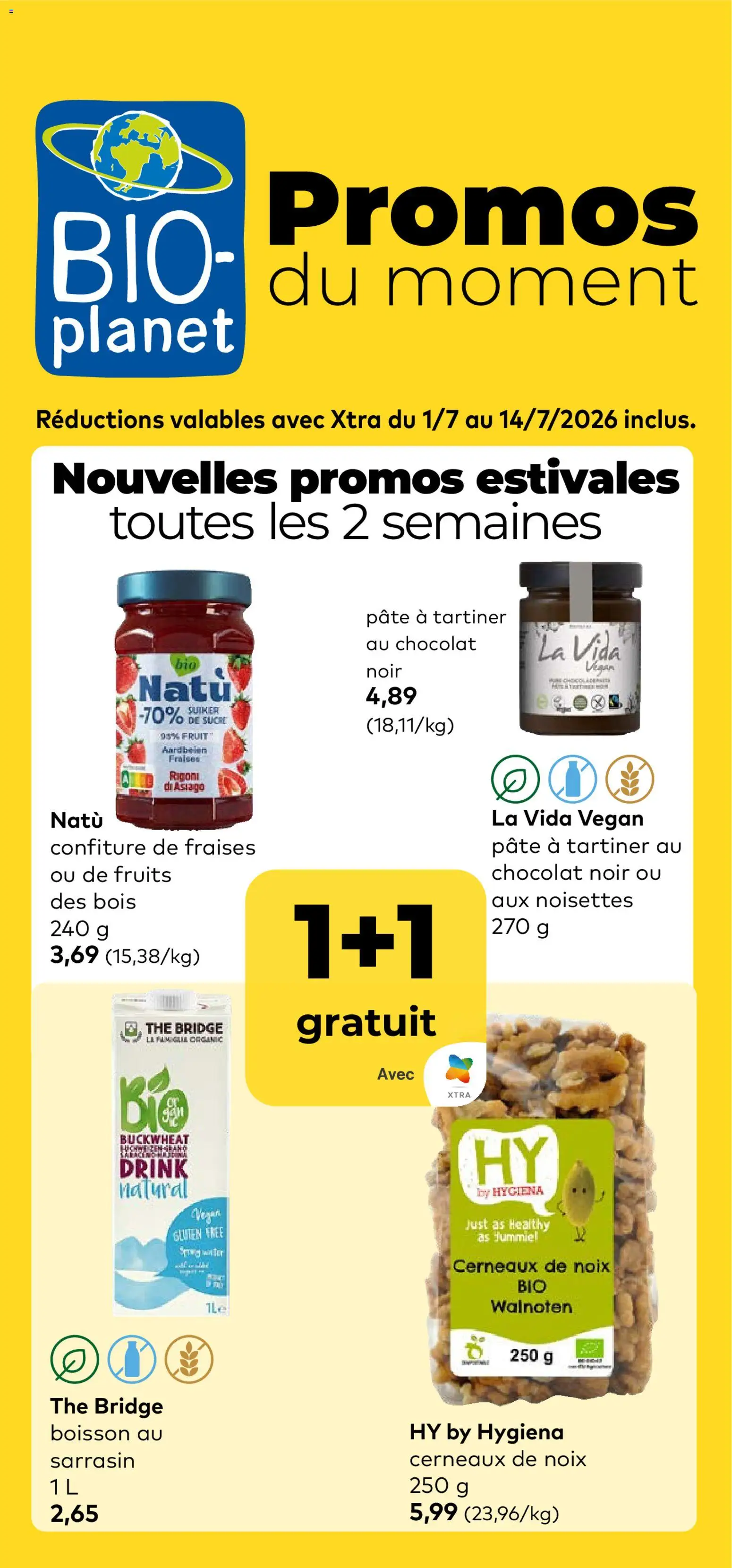 Voorbeeld van BioPlanet Publicité van winkel BioPlanet geldig vanaf 01/07/2026 - La, Fruit, Pâté, Aardbeien, Walnoten, Suiker