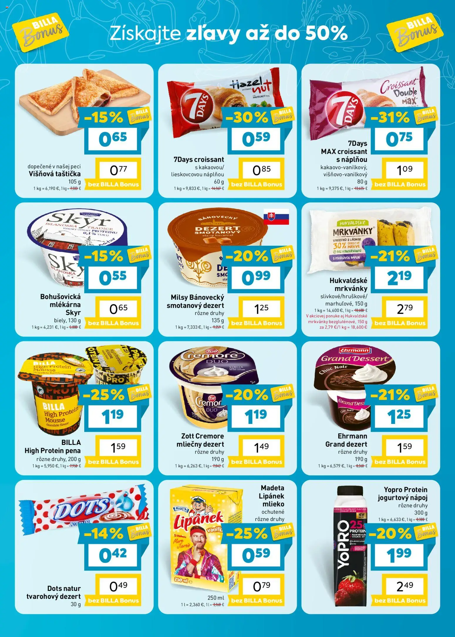 Náhľad Billa letáku platného od 07.10.2026 - Protein, Croissant, Mlieko, Dezert, Skyr, Pena