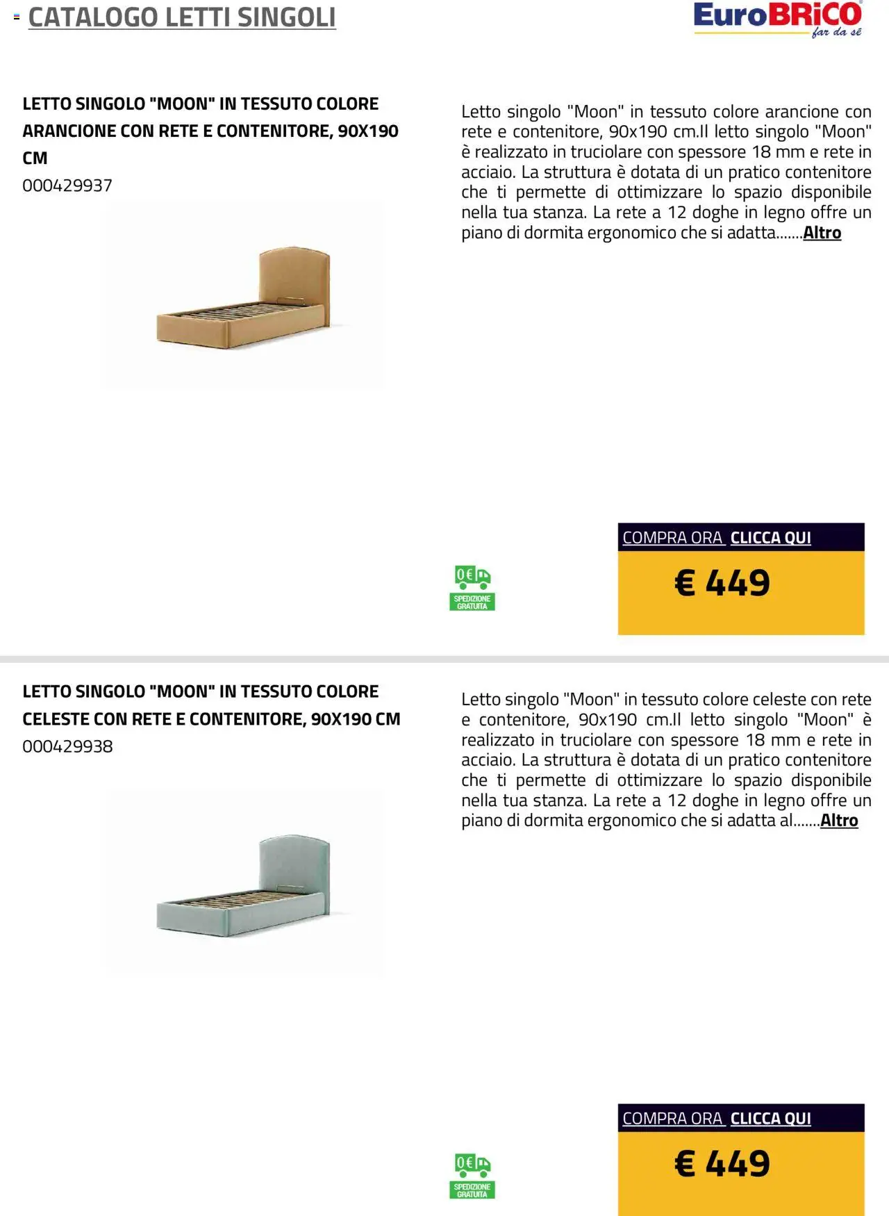 Anteprima dell'opuscolo Volantino Letti Singoli dal negozio Eurobrico valido da 23/07/2025 - Letto, Contenitore
