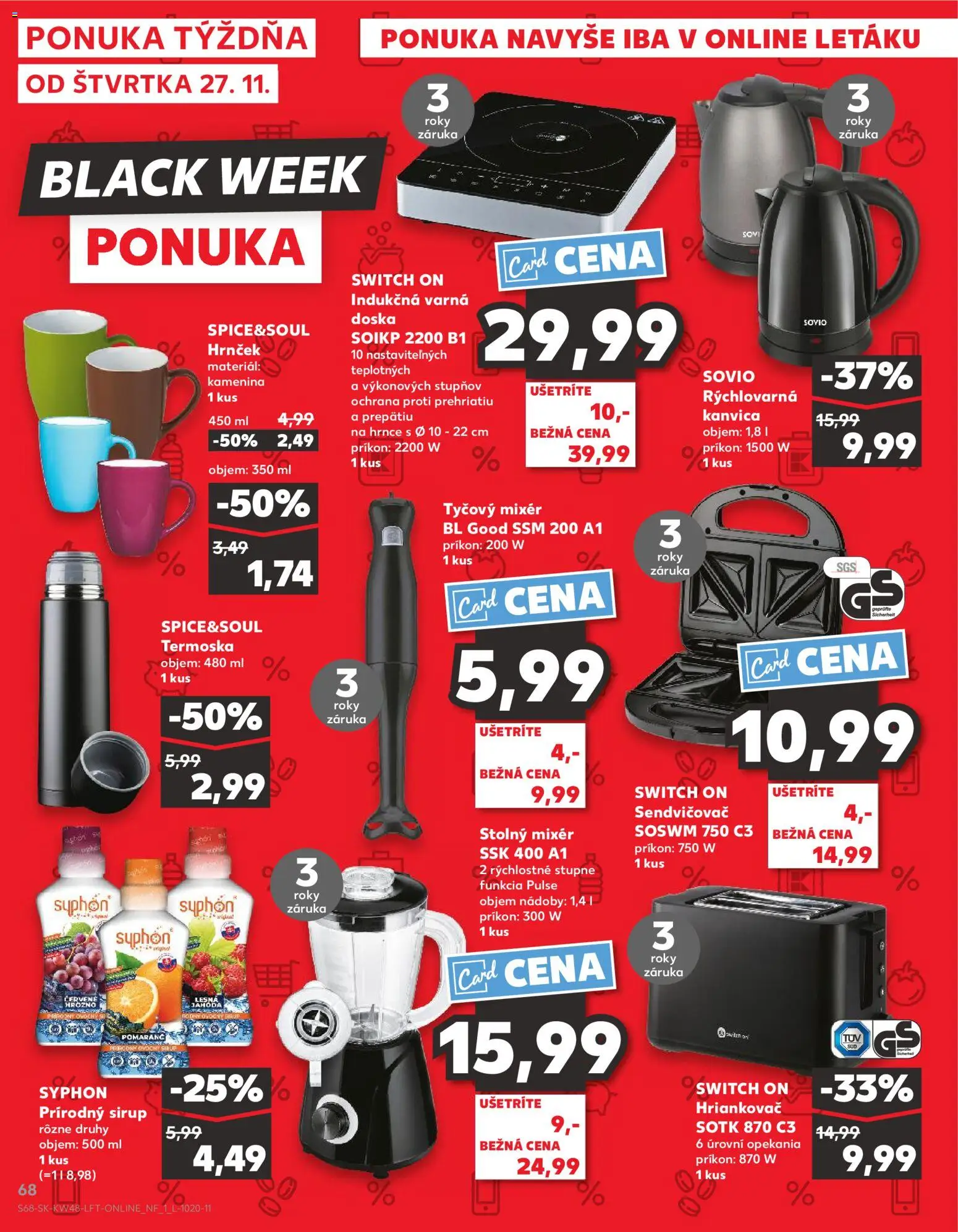 Náhľad Kaufland letáku platného od 27.11.2025 - Rýchlovarná kanvica, Hriankovač, Kanvica, Tyčový mixér, Hrozno, Varná doska, Sirup, Sendvičovač
