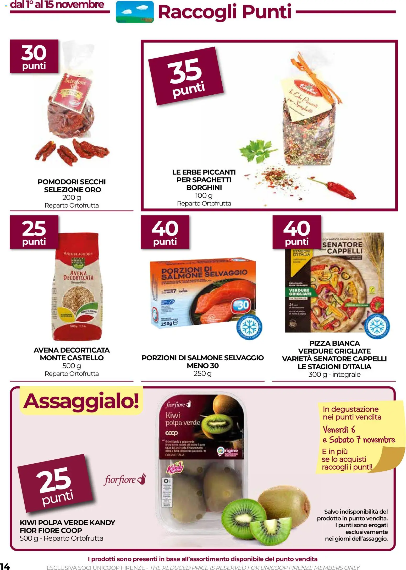 Anteprima dell'opuscolo COOP volantino Firenze dal negozio COOP valido da 29/10/2026 - Pizza, Kiwi, Spaghetti, Salmone, Verdure, Pomodori, Pomodori secchi, Erbe