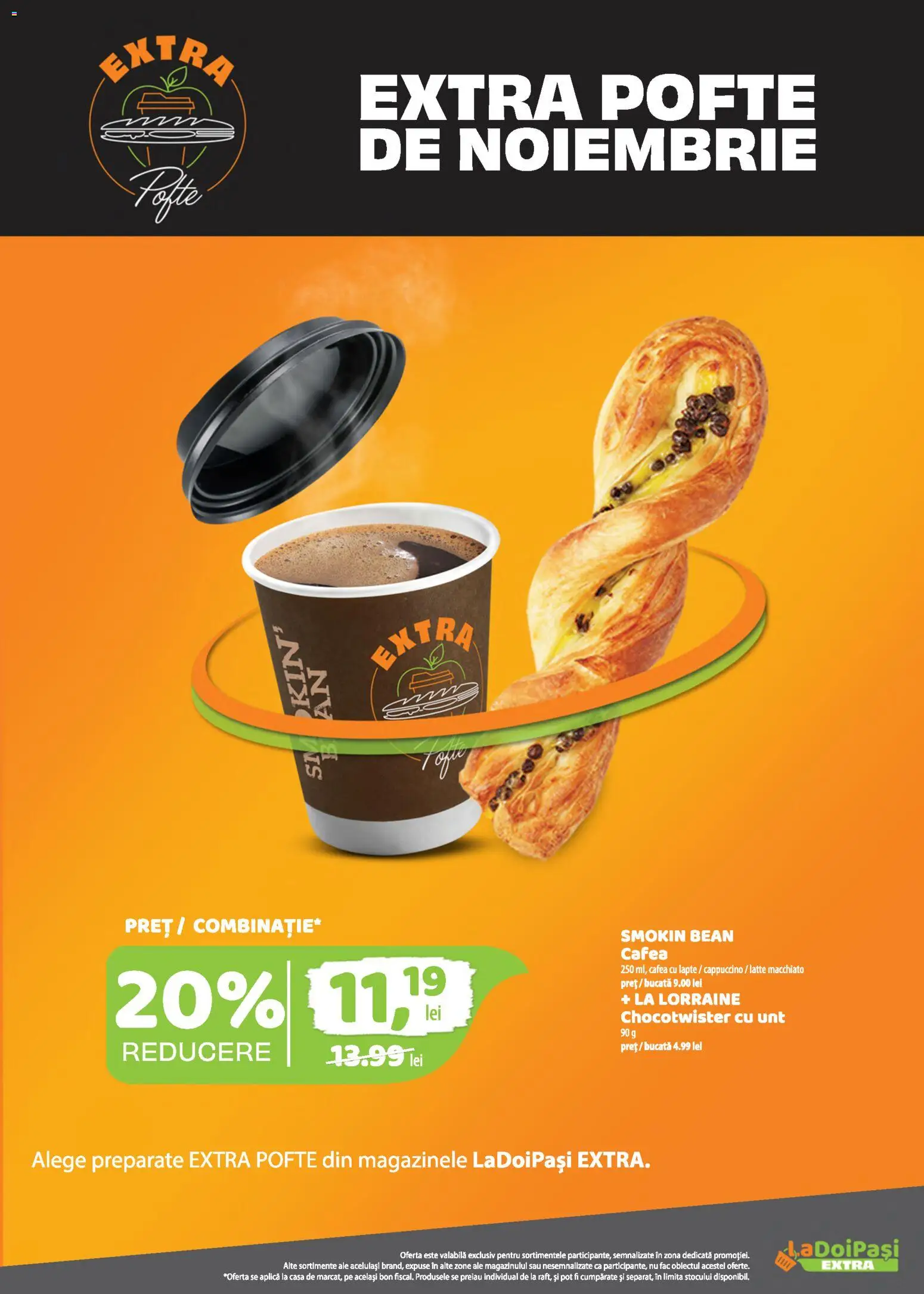 Previzualizarea de cataloage: LaDoiPași LaDoiPași Catalog extra valabil de la 01.11.2026 - Cafea, Cappuccino, Lapte, Unt, Aplică