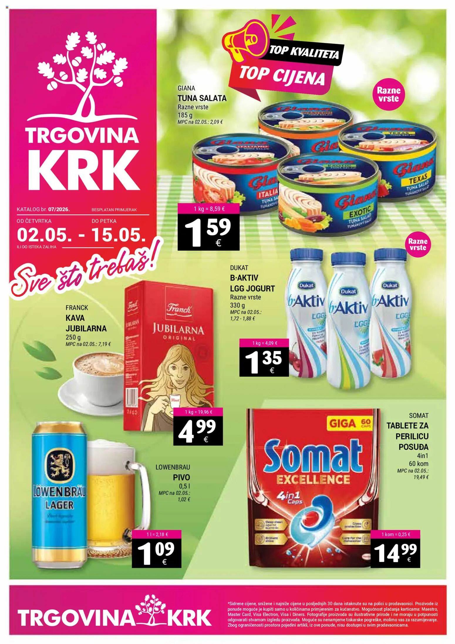 Pregled letka Trgovina Krk Katalog trgovine Trgovina Krk vrijedi od 02.05.2026