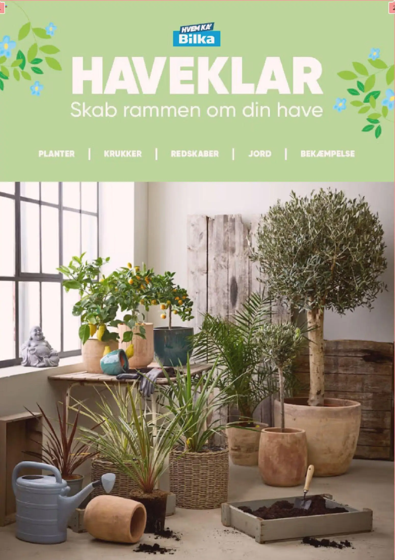 Eksempel på tilbudsavis Bilka - Have katalog fra butik Bilka gyldig fra 09/03/2026