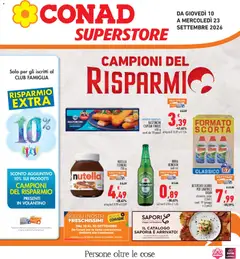 Anteprima dell'opuscolo Conad volantino Superstore Piemonte dal negozio Conad valido da 10/09/2026