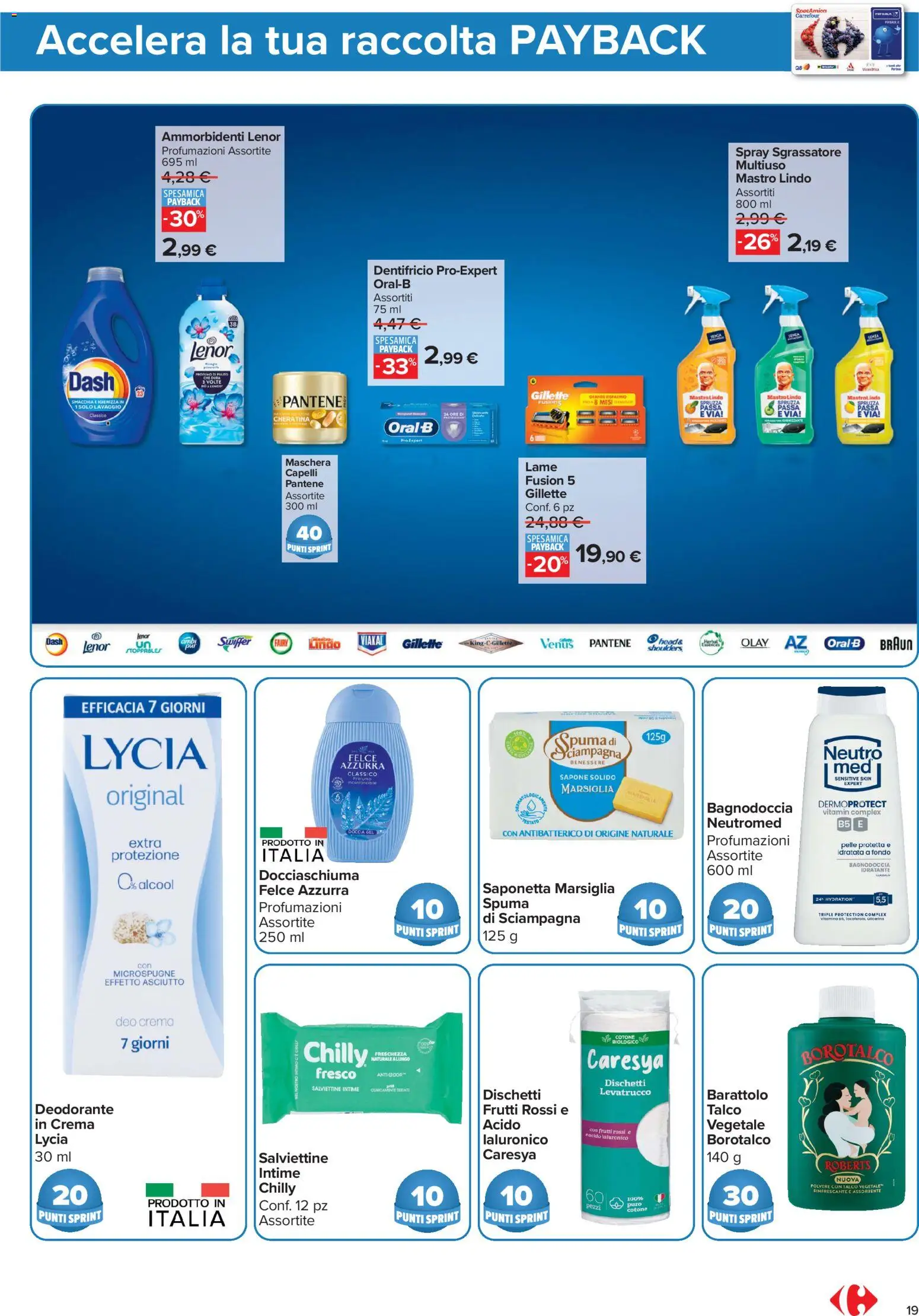 Anteprima dell'opuscolo Carrefour volantino Market - Punti Sprint Payback dal negozio Carrefour valido da 23/10/2026 - Crema, Doccia, Maschera, Deodorante, Sapone, Dentifricio, Sgrassatore, Saponetta
