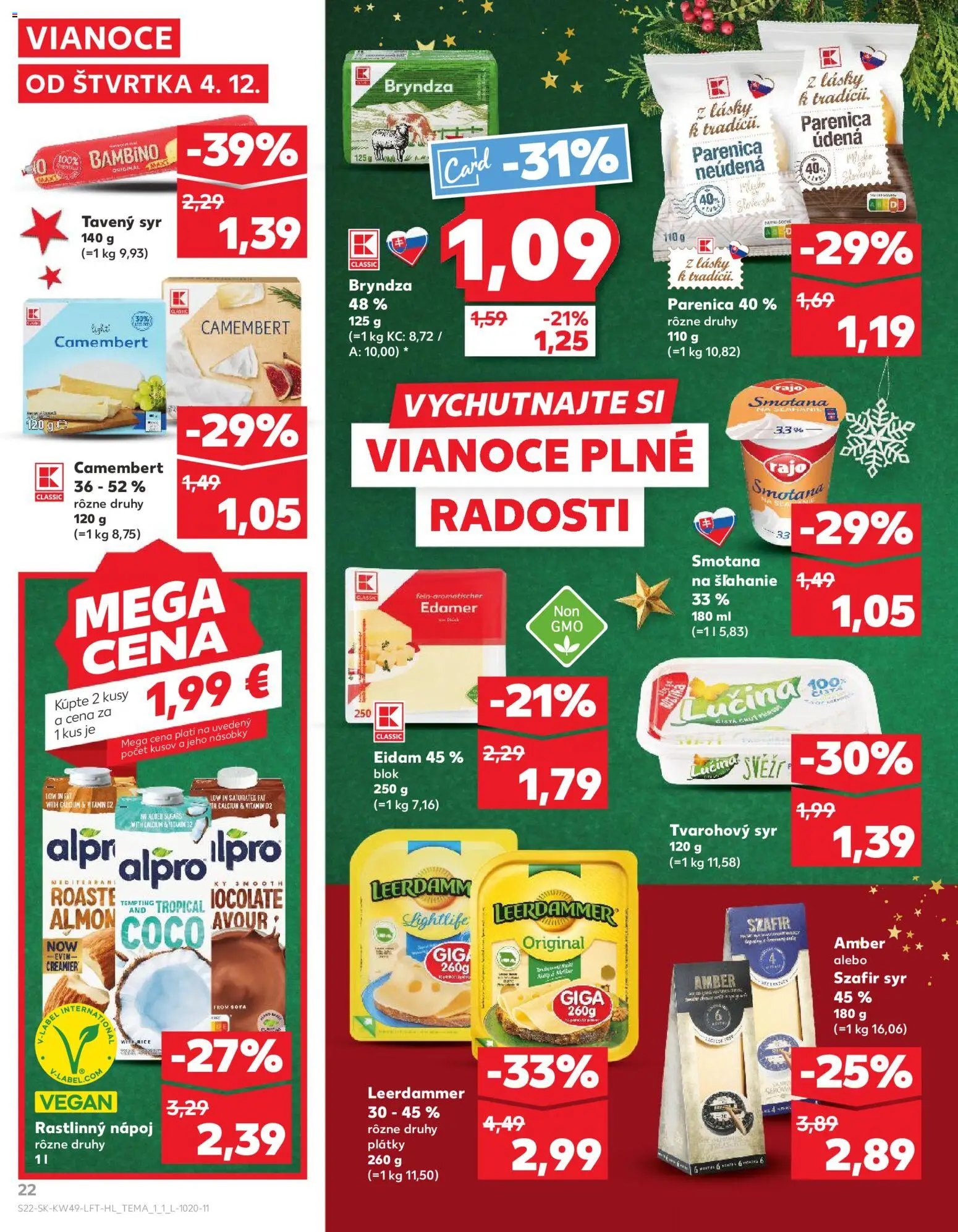 Náhľad Kaufland letáku platného od 04.12.2025 - Syr, Bryndza, Smotana na šľahanie, Smotana, Alpro, Eidam