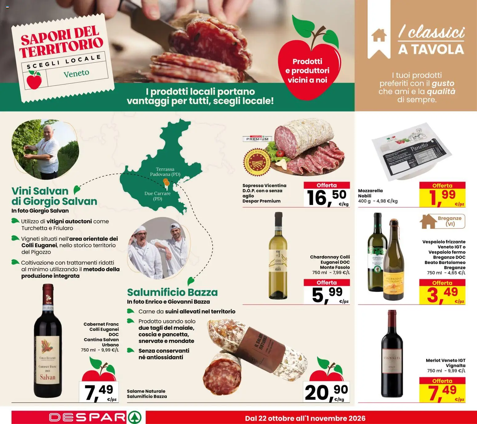 Anteprima dell'opuscolo Despar volantino Due Carrare dal negozio Despar valido da 22/10/2026 - Carne, Mozzarella, Salame, Aglio