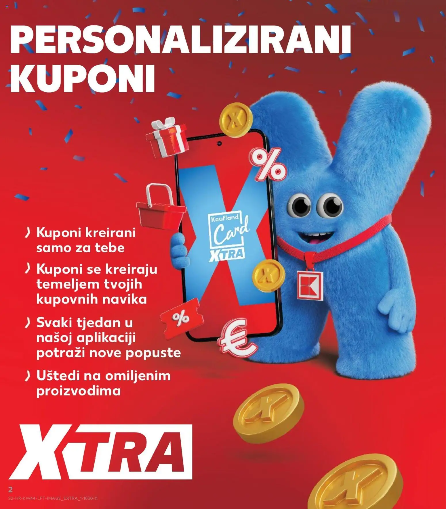 Kaufland HR - Kaufland HR Split-Ravne njive megtekintése, amely érvényes 2026.10.28.-től