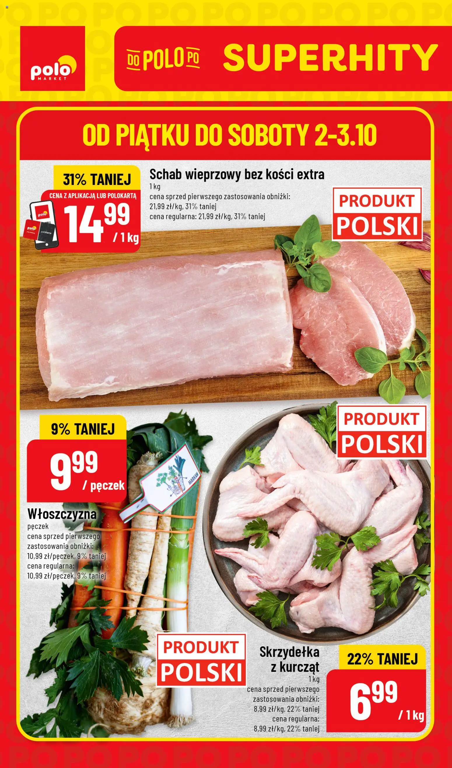 Pogląd gazetki "POLOmarket gazetka - Super Hity" ze sklepu POLOmarket ważnej od 02.10.2026 - Por, Schab, Włoszczyzna, Schab wieprzowy, Skrzydełka, Schab wieprzowy bez kości
