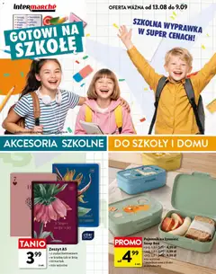 Pogląd gazetki "Intermarche gazetka - Gotowi na szkołę" ze sklepu Intermarche ważnej od 13.08.2026