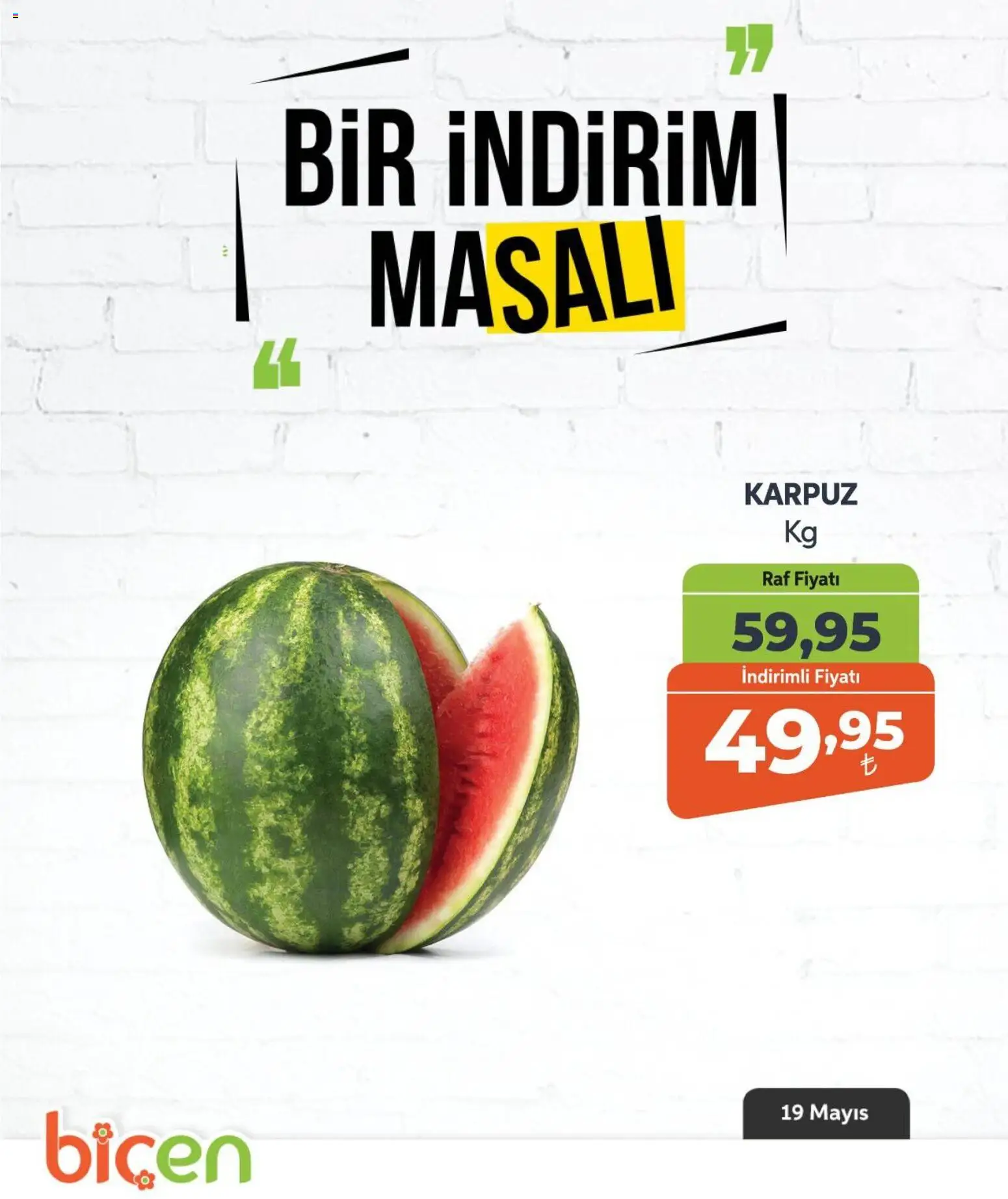 Biçen Market Biçen Market - Bir İndirim MaSalı - meyve 19.05.2026 - Broşürünün önizlemesi