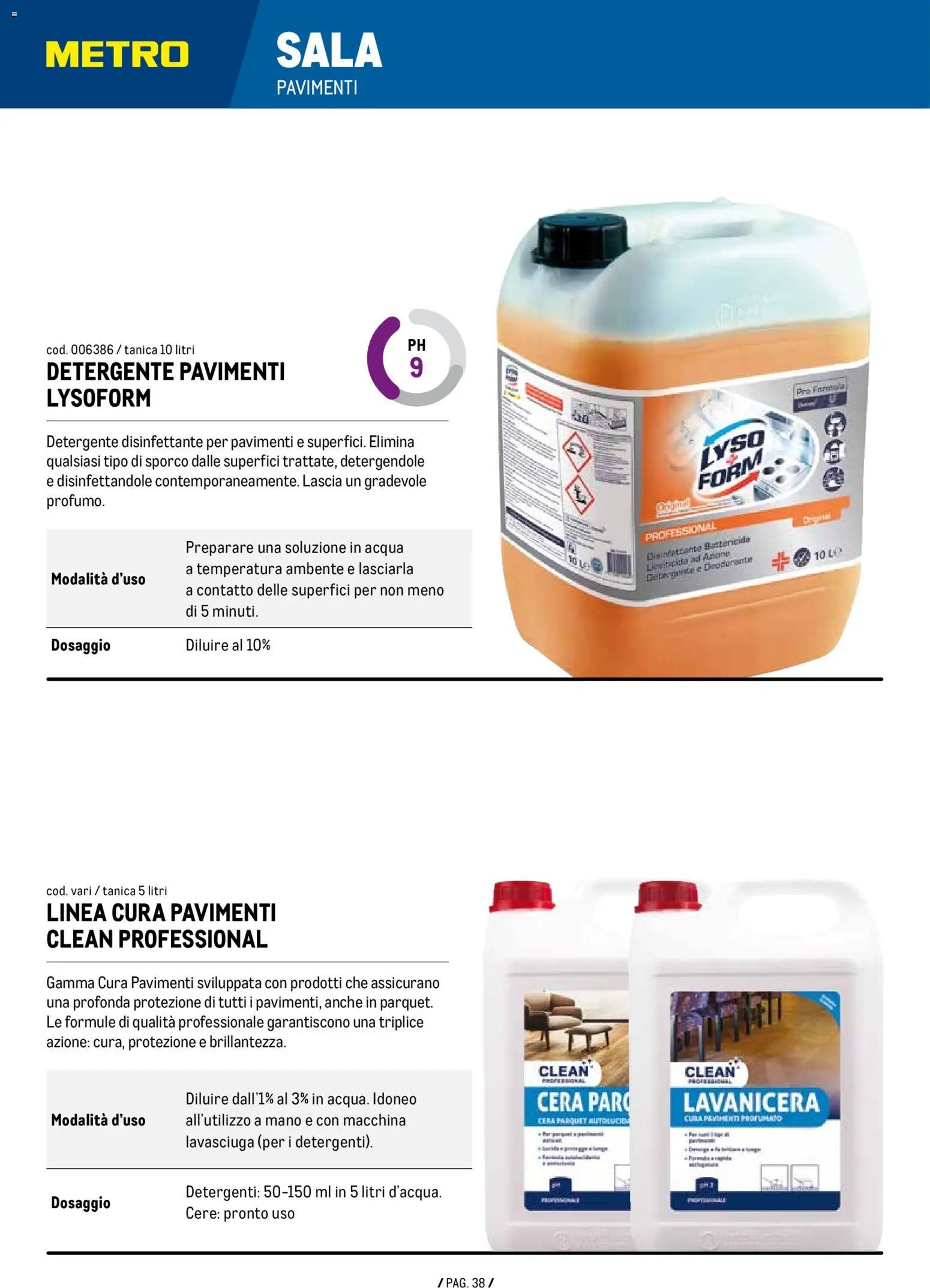 Anteprima dell'opuscolo Volantino Detergenza dal negozio Metro valido da 07/01/2026 - Acqua, Lavasciuga, Deodorante, Detergente, Tanica