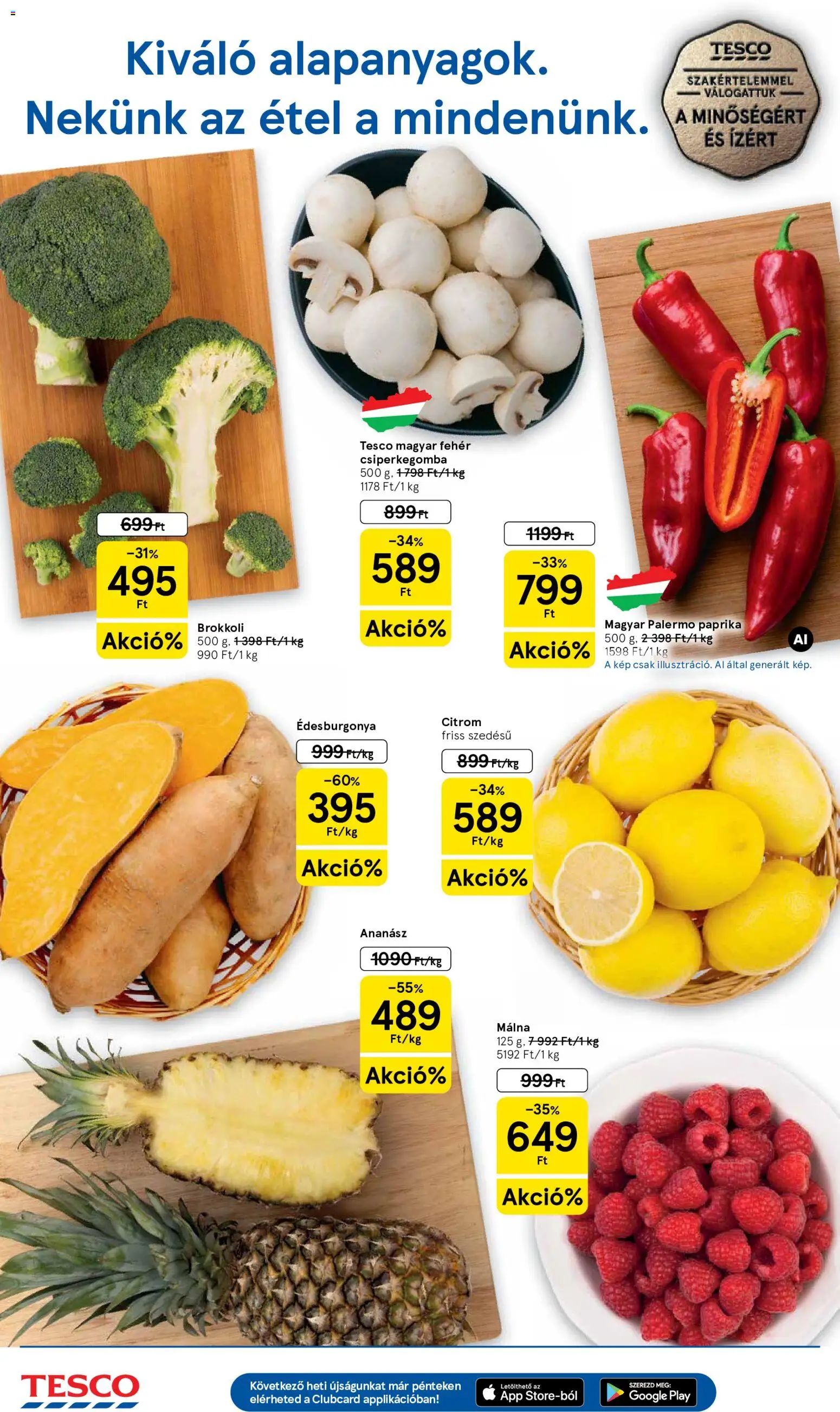 Tesco - Tesco aktuális akciós újság megtekintése, amely érvényes 2026.10.21.-től - Édesburgonya, Paprika, Málna, Ananász, Brokkoli, Citrom, Csiperkegomba