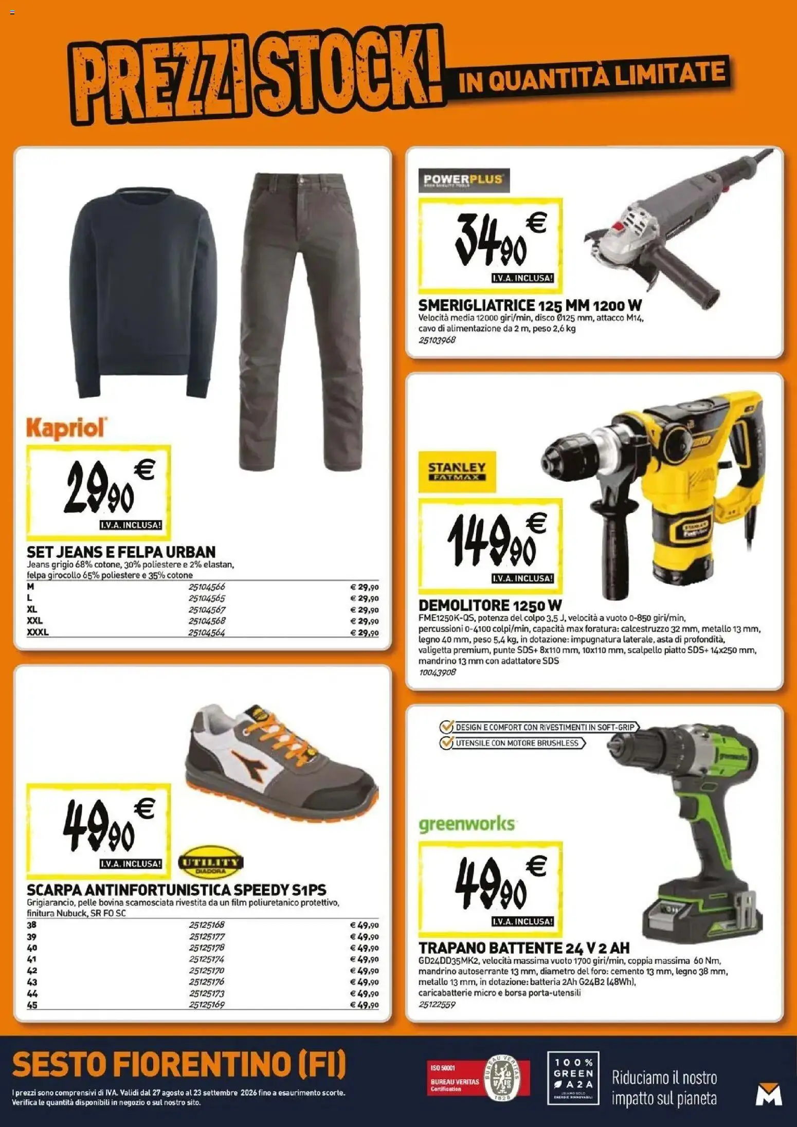 Anteprima dell'opuscolo TECNOMAT catalogo Sesto Fiorentino dal negozio TECNOMAT valido da 27/08/2026 - Piatto, Disco, Caricabatterie, Felpa, Cavo, Smerigliatrice, Cemento, Valigetta