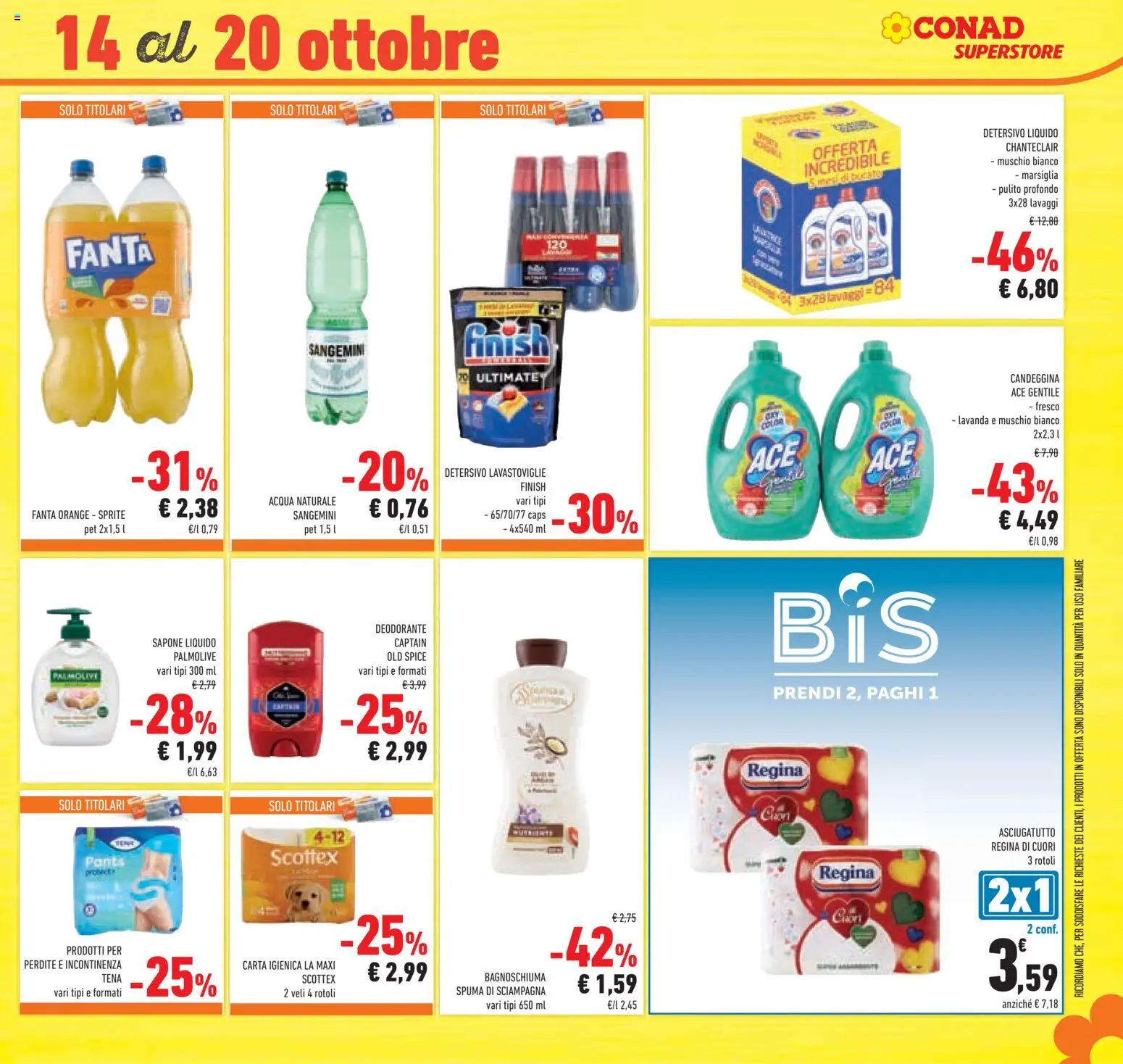 Anteprima dell'opuscolo Conad volantino Superstore Lombardia dal negozio Conad valido da 07/10/2026 - Lavastoviglie, Deodorante, Candeggina, Fanta, Bagnoschiuma, Sapone, Detergente, Asciugatutto