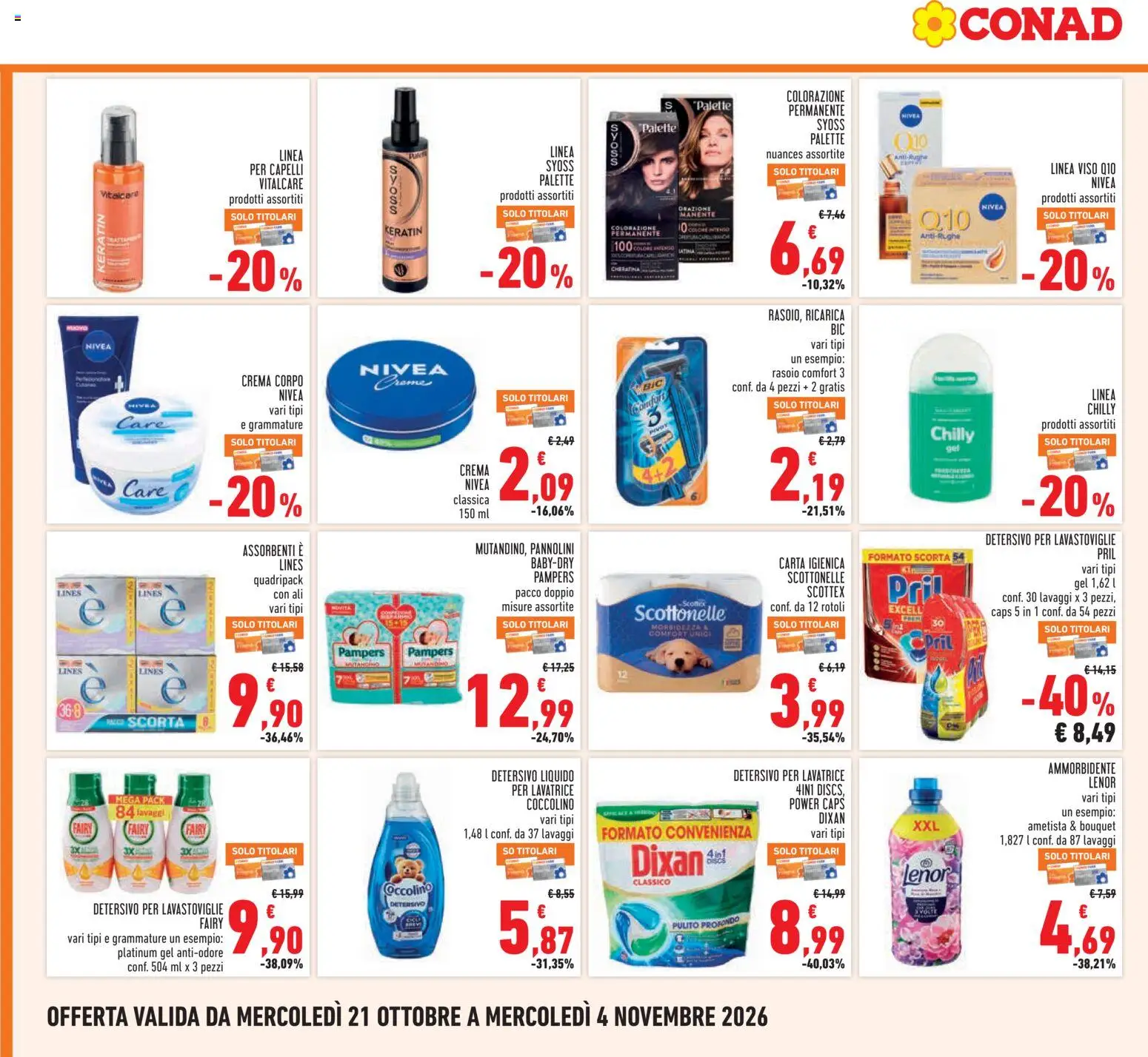 Anteprima dell'opuscolo Conad volantino dal negozio Conad valido da 21/10/2026 - Crema, Lavatrice, Lavastoviglie, Pampers, Ammorbidente, Rasoio, Pannolini, Detersivo per lavastoviglie