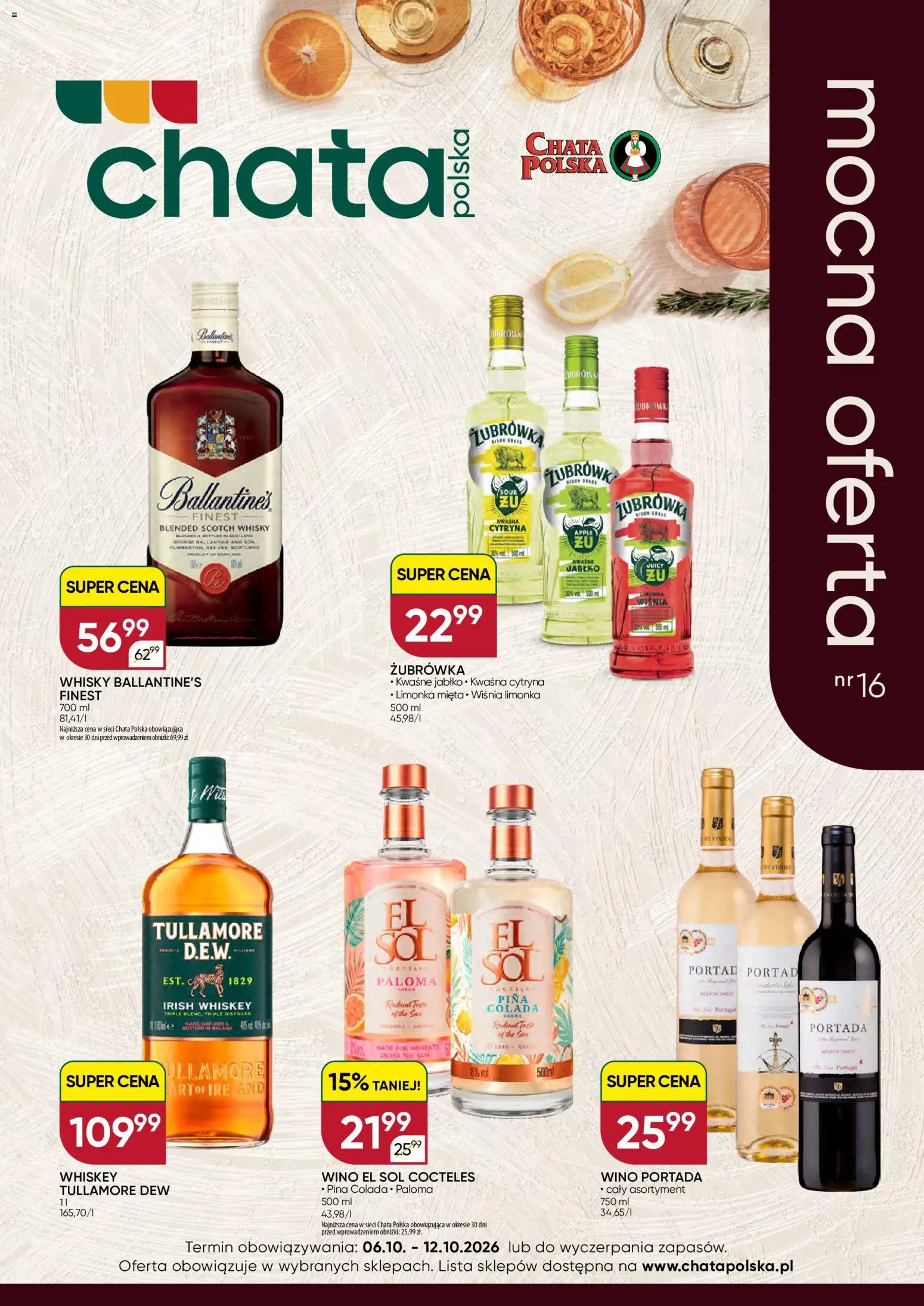 Pogląd gazetki "Chata Polska gazetka - Mocna Oferta" ze sklepu Chata Polska ważnej od 06.10.2026 - Whisky, Żubrówka, Cytryna, Tullamore Dew, Sól, Wino portada, Irish whiskey, Scotch whisky