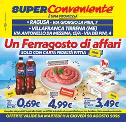 Anteprima dell'opuscolo SuperConveniente volantino Ragusa, Villafranca dal negozio SuperConveniente valido da 11/08/2026