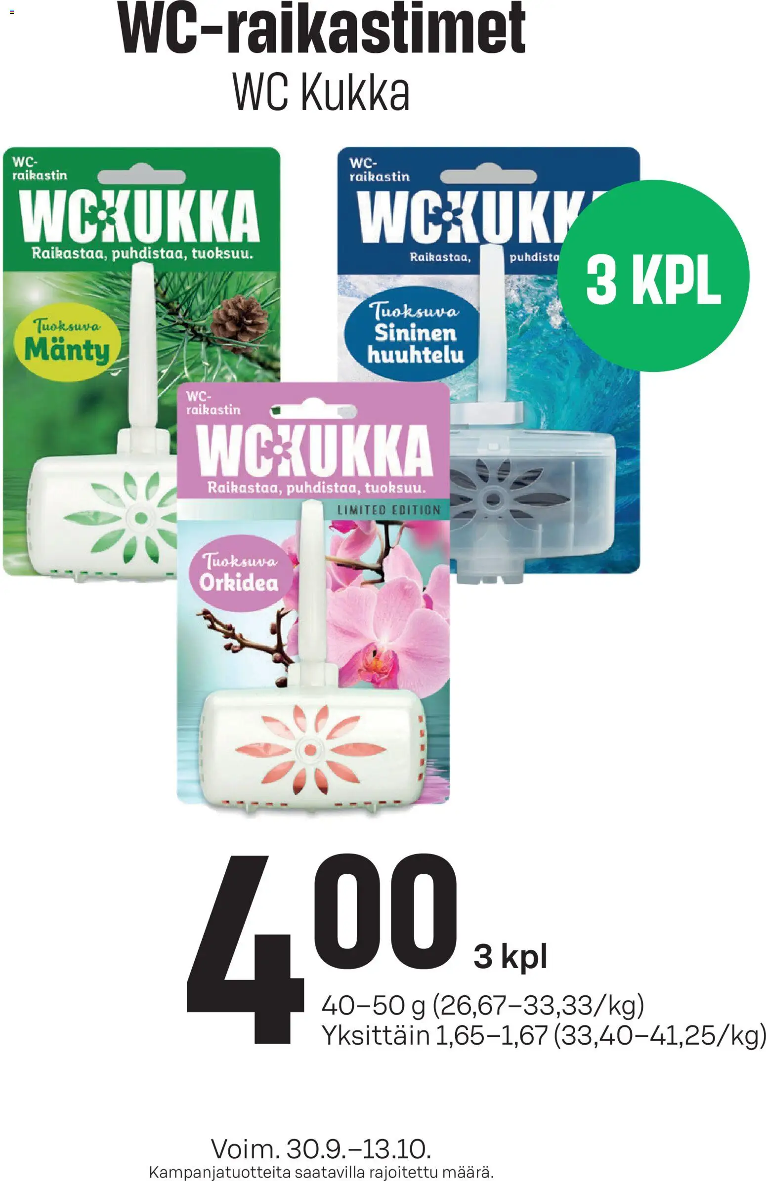 Kaupan Prisma Prisma WC-Kukka esikatselu, voimassa 30/09/2026 - WC