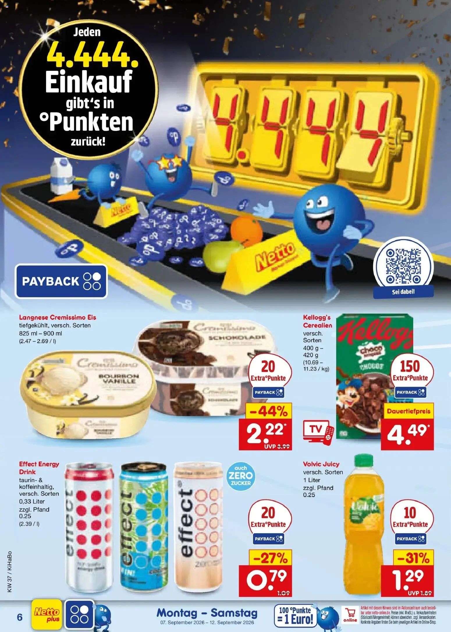 Vorschau von dem Prospekt des Geschäftes Netto Marken-Discount, gültig ab dem 07.09.2026 - Eis, Schokolade, Zucker, Energy, Kellogg's, Volvic, Cremissimo, Langnese cremissimo