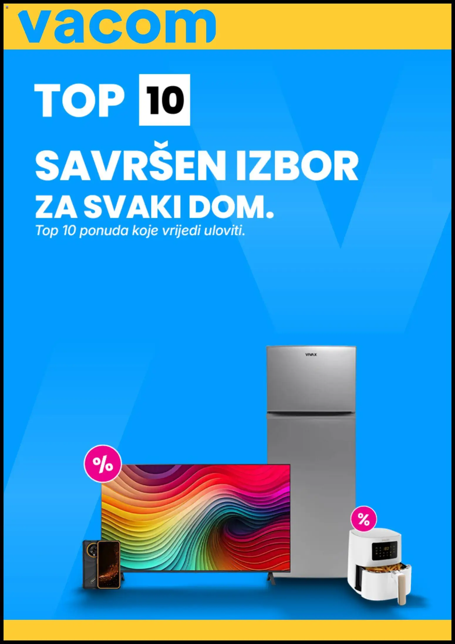Pregled letka Katalog Vacom trgovine Vacom vrijedi od 24.08.2026