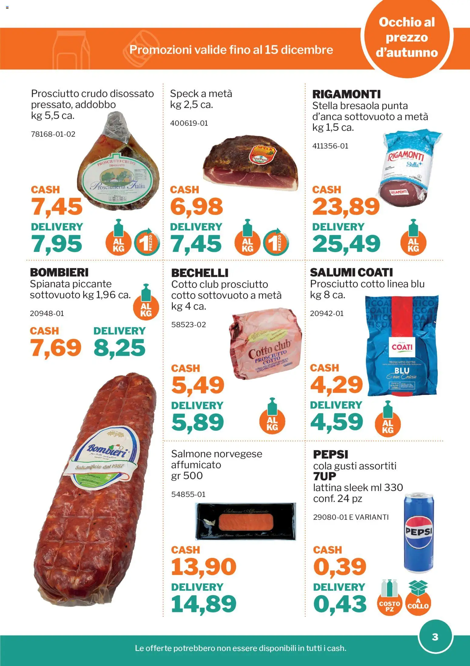Anteprima dell'opuscolo Sogegross volantino Occhio al prezzo d'autunno dal negozio Sogegross valido da 20/10/2026 - Bresaola, Salmone, Speck, Prosciutto Crudo, Prosciutto, Prosciutto Cotto, Pepsi, Collo