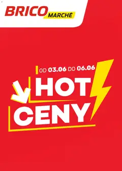 Pogląd gazetki "Brico Marché gazetka - Hot ceny" ze sklepu Brico Marché ważnej od 03.06.2026
