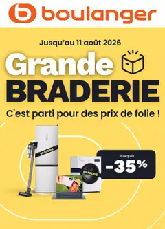 Prévisualisation de Boulanger Catalogue des produits - Braderie du magasin Boulanger formulaire valide 10/07/2026