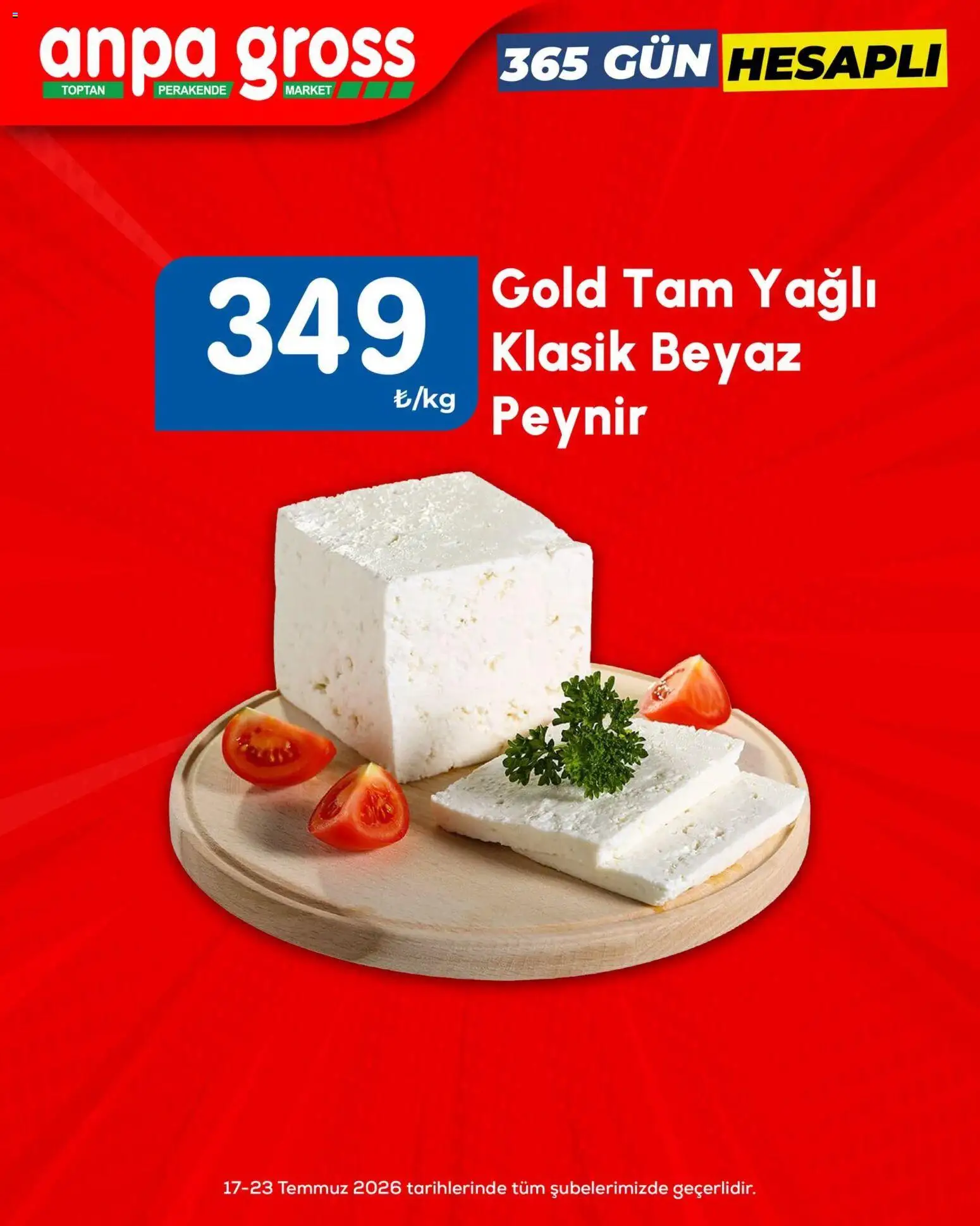 Anpa Gross Anpa Gross Katalog 17.07.2026 - Broşürünün önizlemesi - Peynir