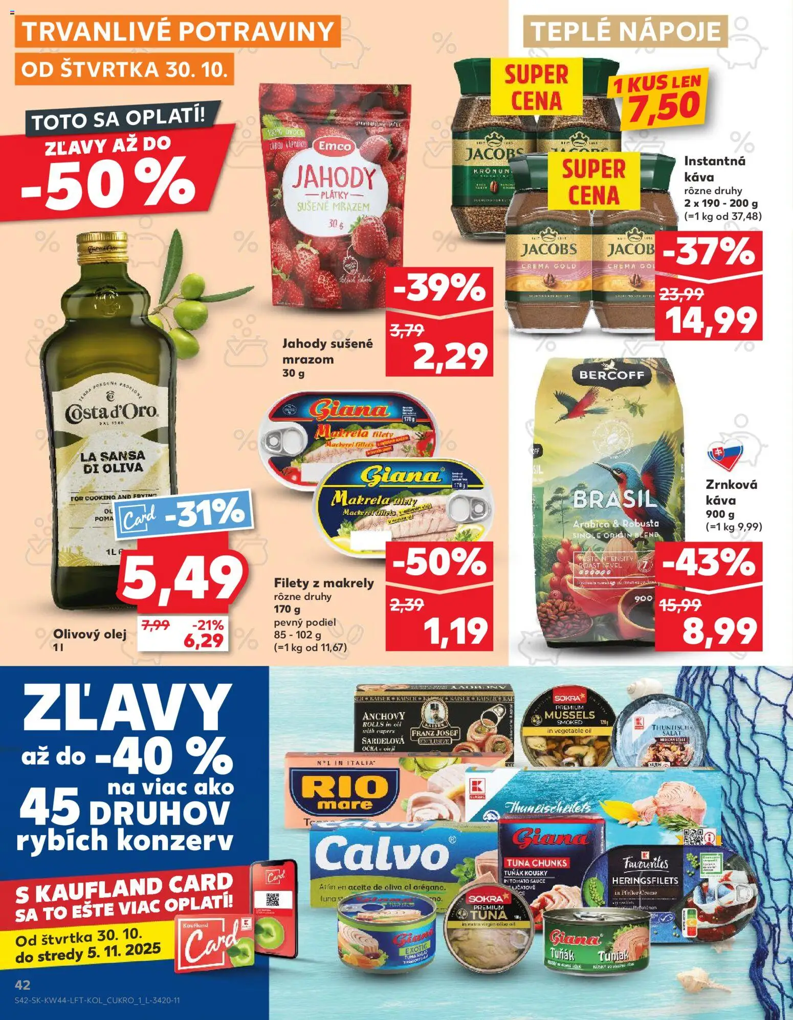 Náhľad Kaufland letáku platného od 30.10.2025 - Káva, Olej, Šalát, Olivový olej, Jahody, Zrnková káva, Rio Mare, Nápoje