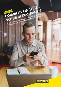 Prévisualisation de METRO - Guide financer son restaurant du magasin METRO formulaire valide 21/09/2026